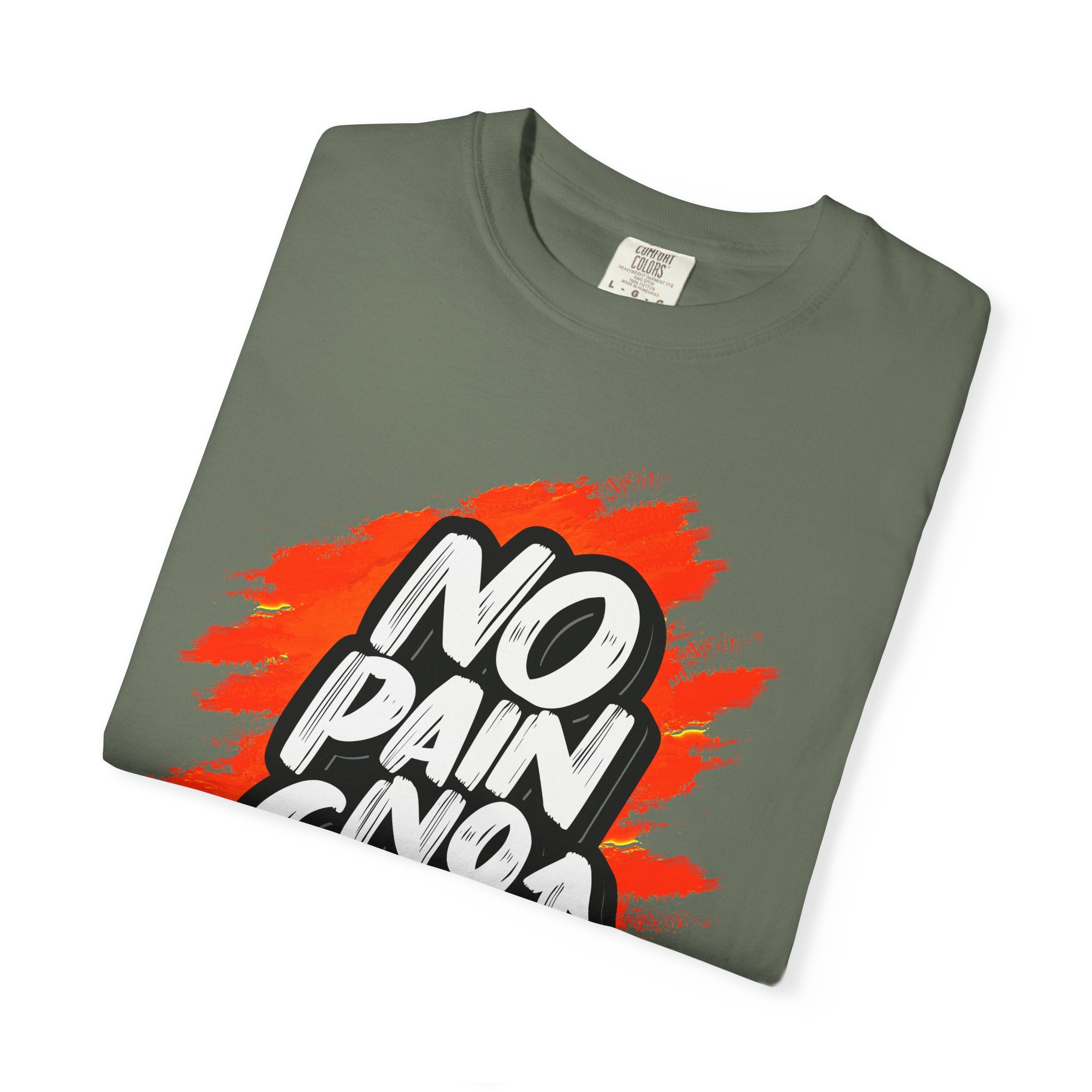 No Pain No Gain T-Shirt | Motivational Tee