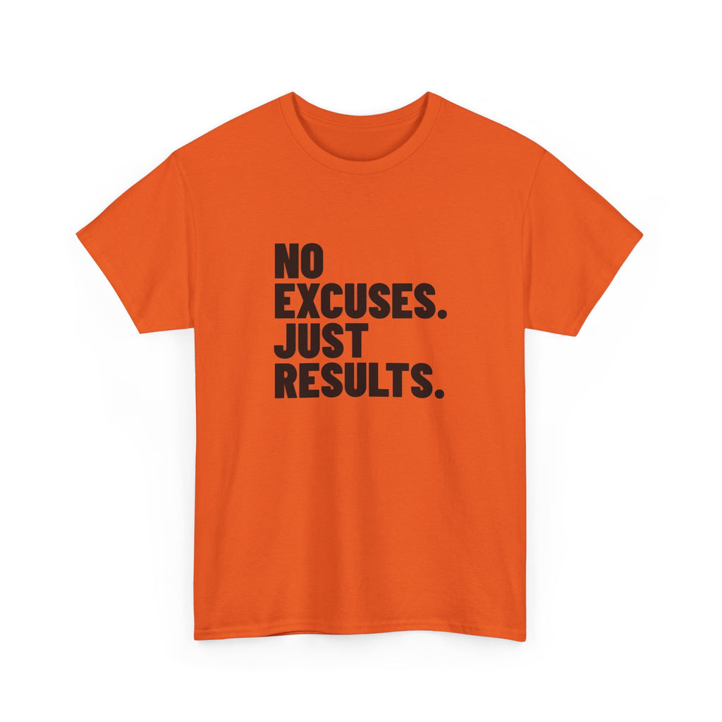 No Excuses. Just Results. | Motivational T-Shirt