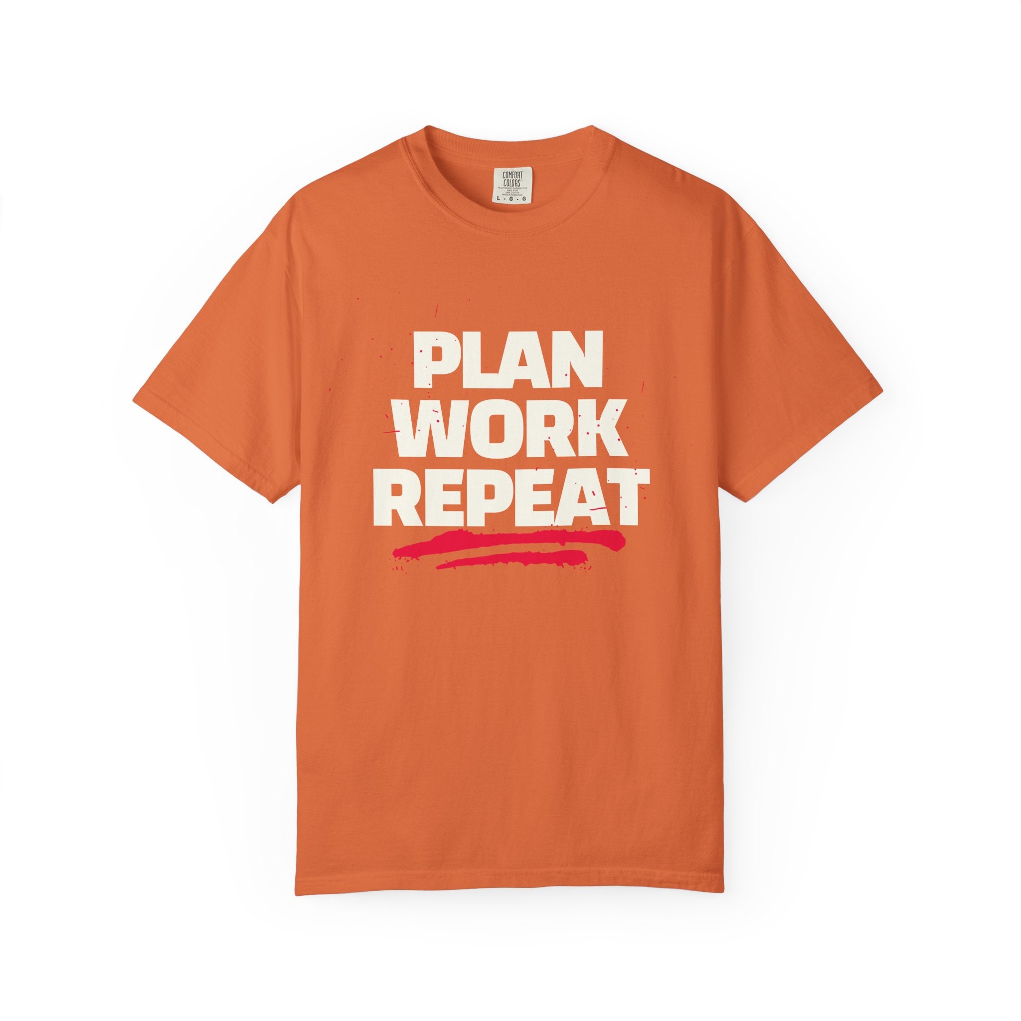 Plan Work Repeat  | Graphic T-Shirt