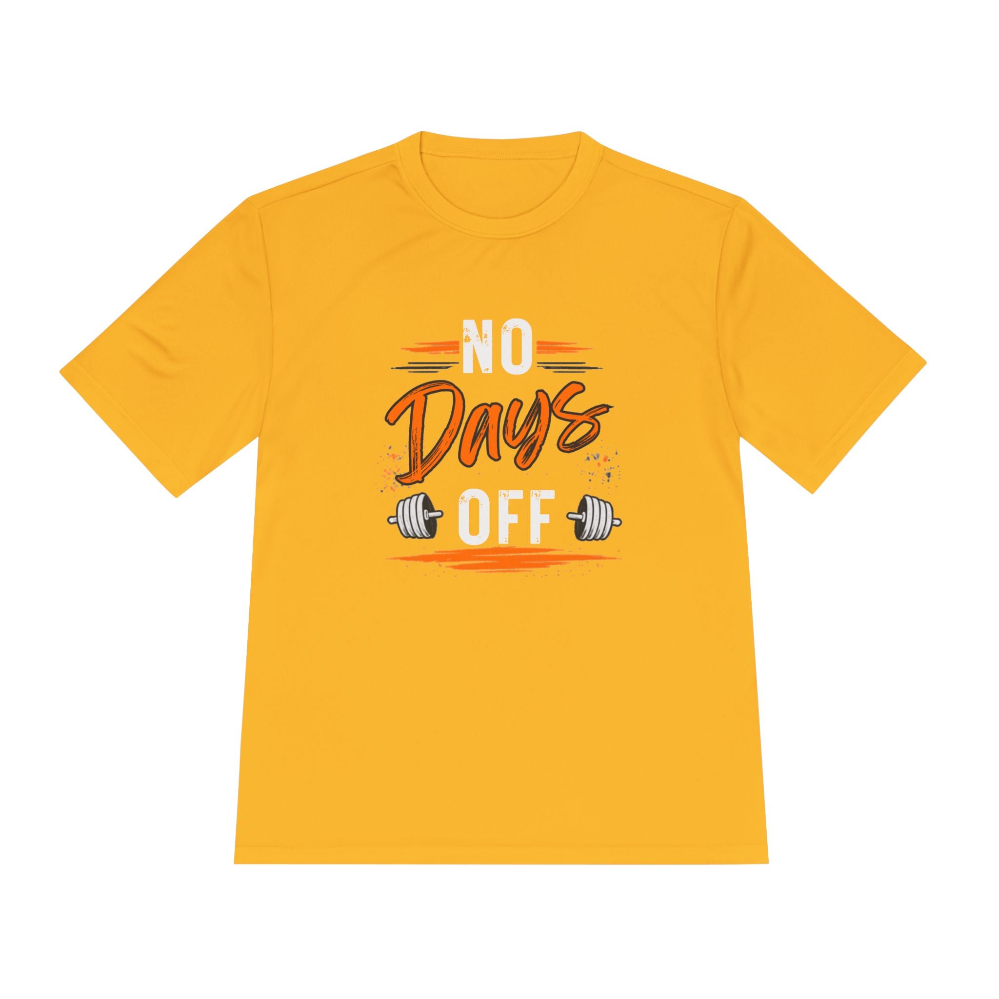 No Days Off | Moisture Wicking Tee