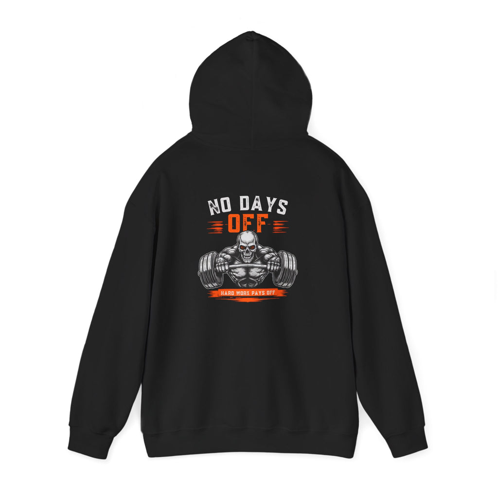 No Days Off | Heavy Hooded Sweatshirt