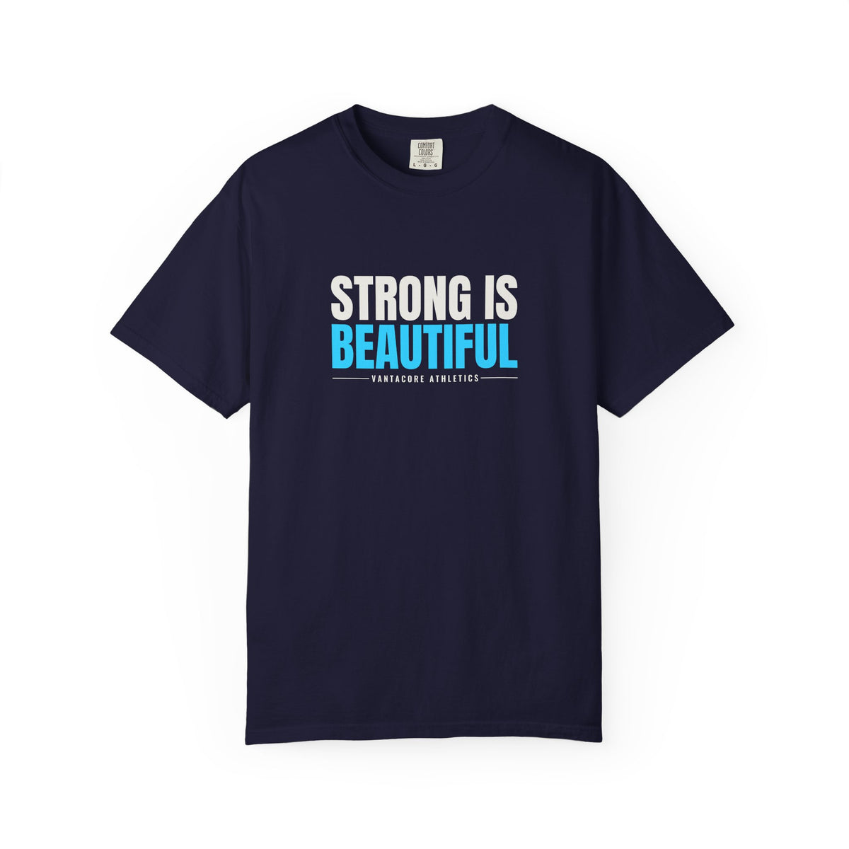 Strong Is Beautiful | Women's Garment-Dyed Graphic Tee
