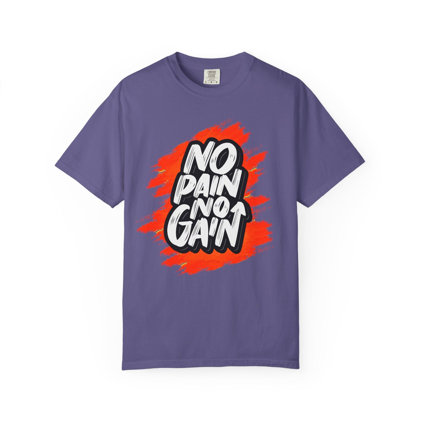 No Pain No Gain T-Shirt | Motivational Tee
