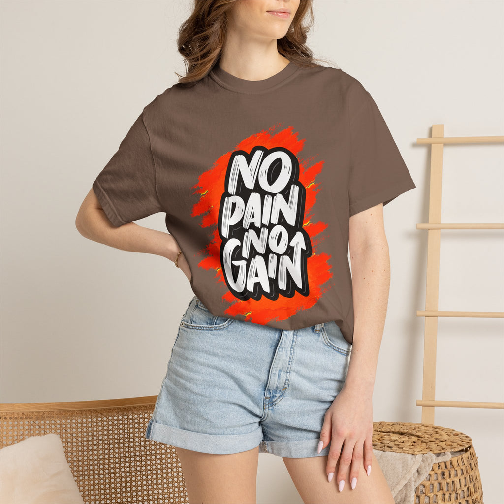 No Pain No Gain | T-Shirt