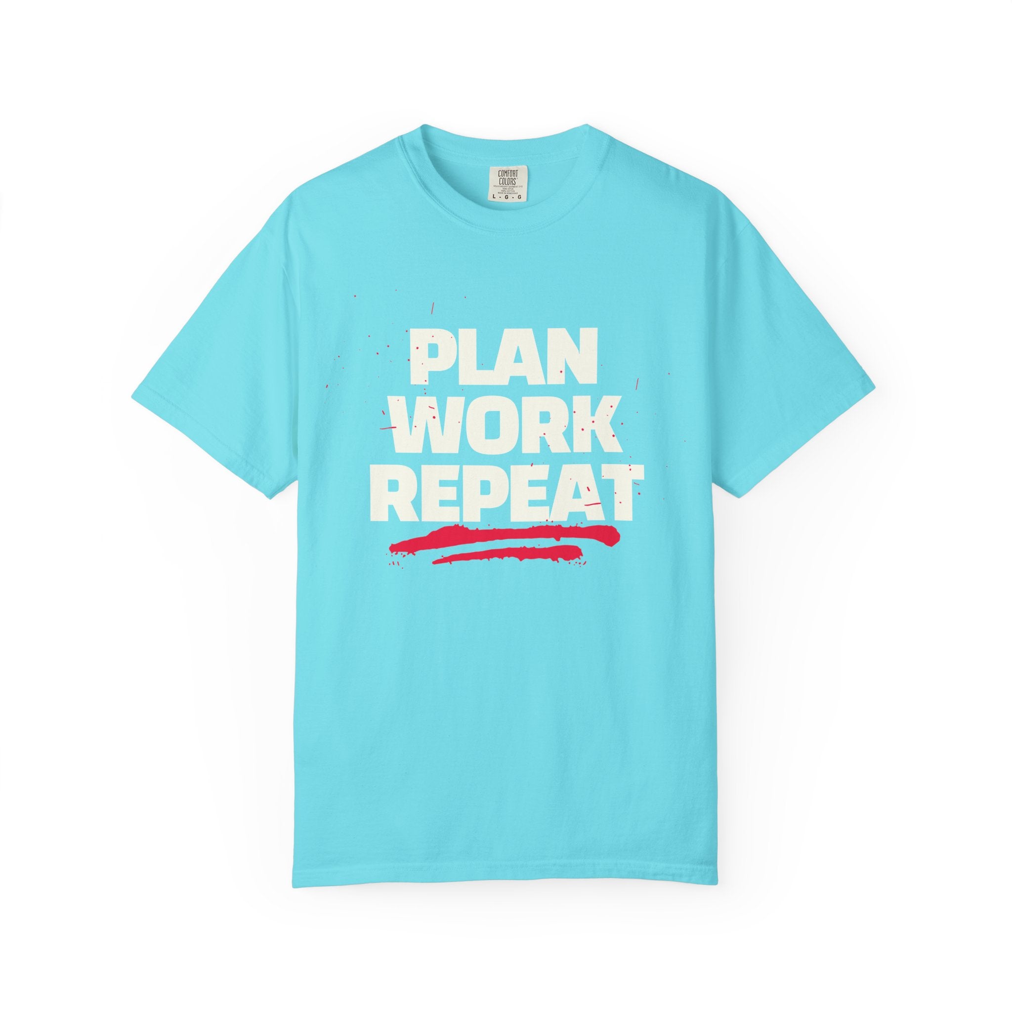Plan Work Repeat | Graphic T-Shirt