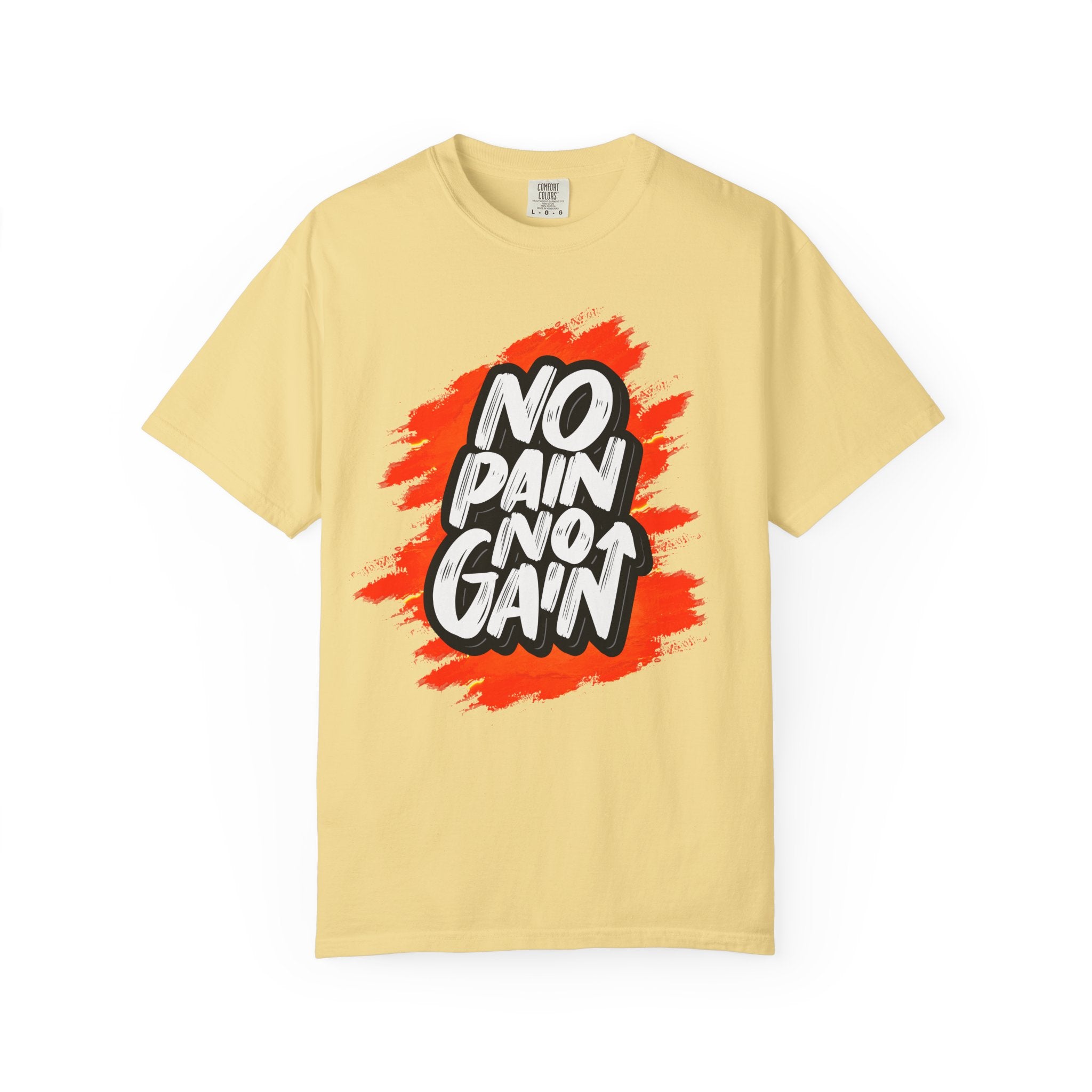 No Pain No Gain | T-Shirt