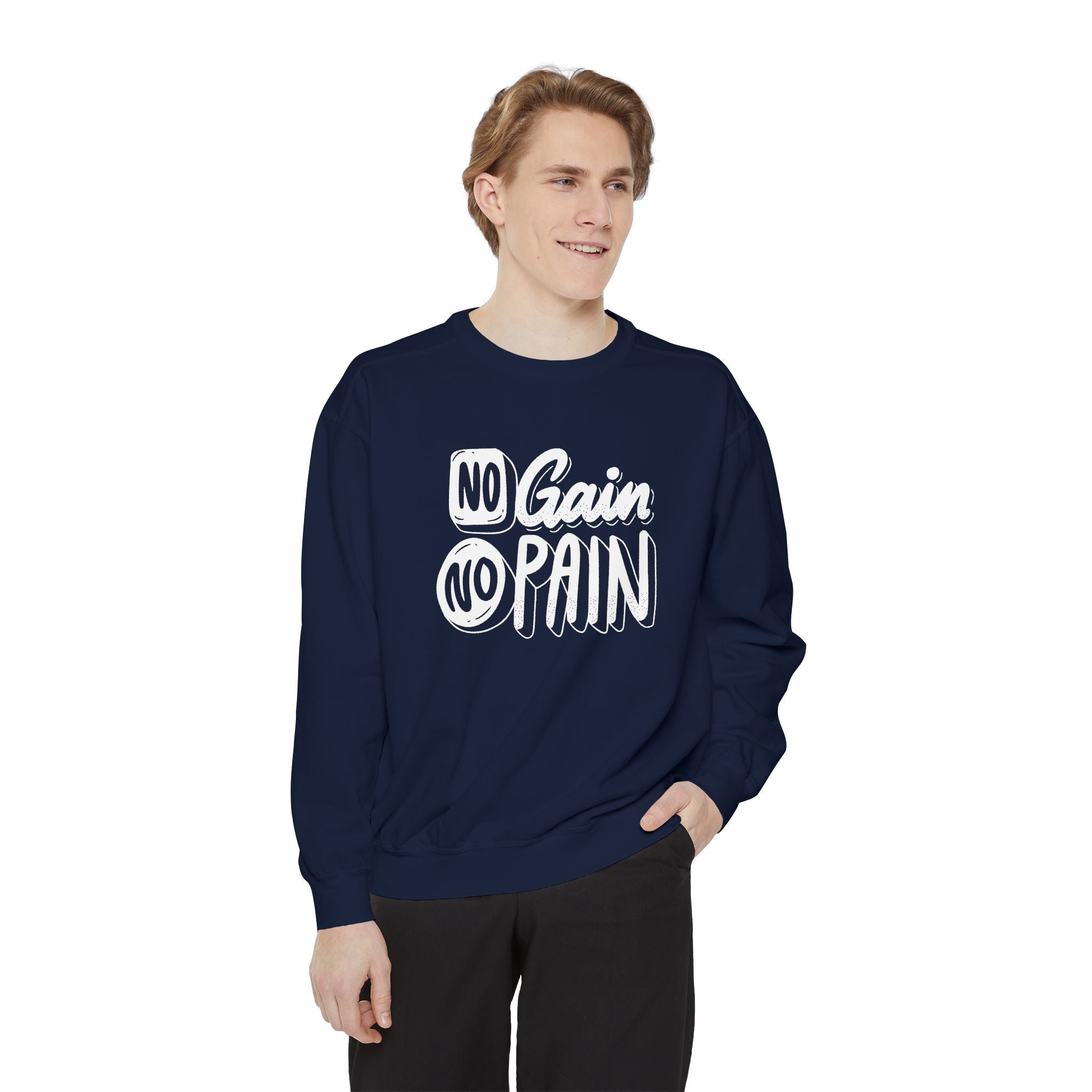 Copy of No Gain No Pain Sweatshirt | Motivational Fitness Crewneck