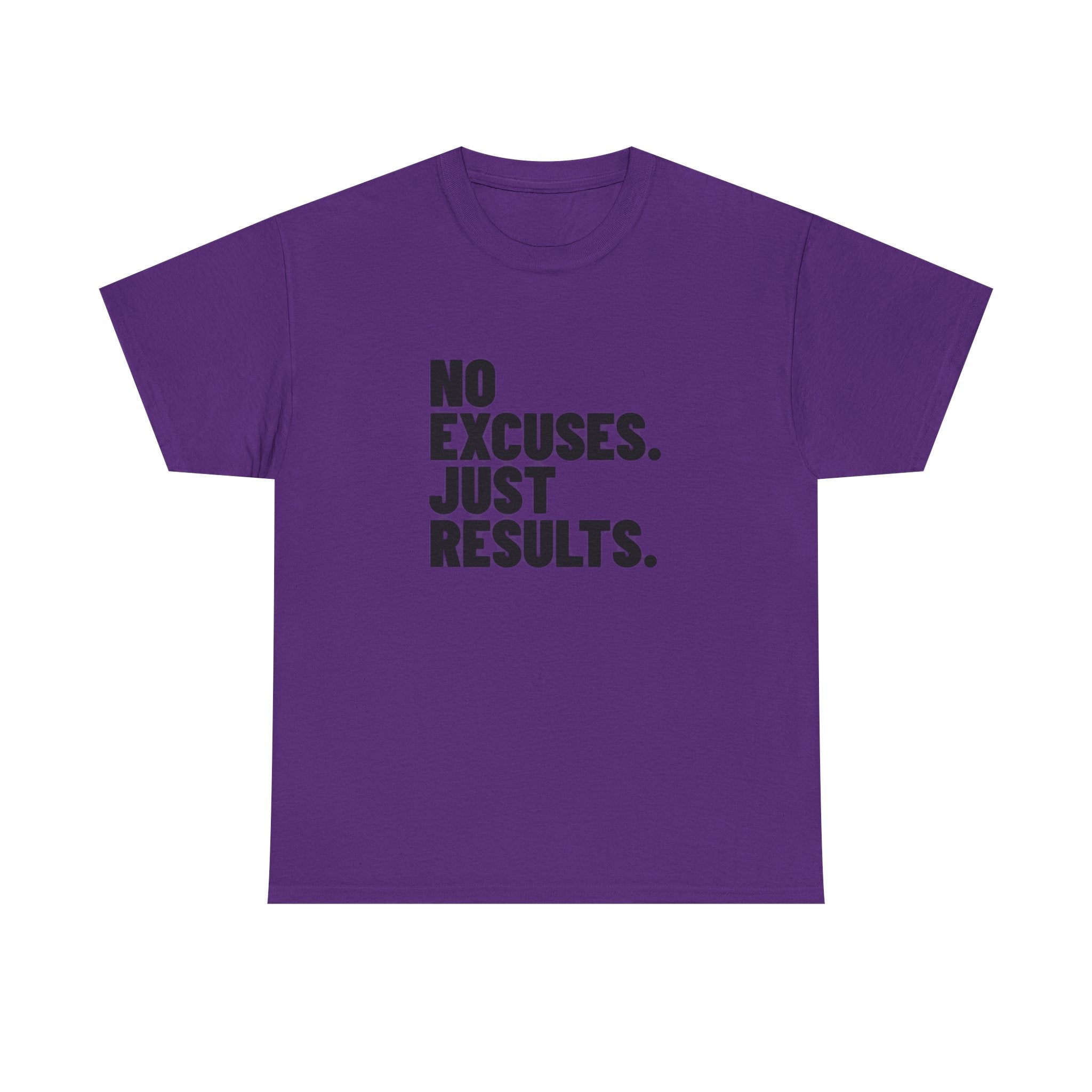 No Excuses. Just Results. | Motivational T-Shirt