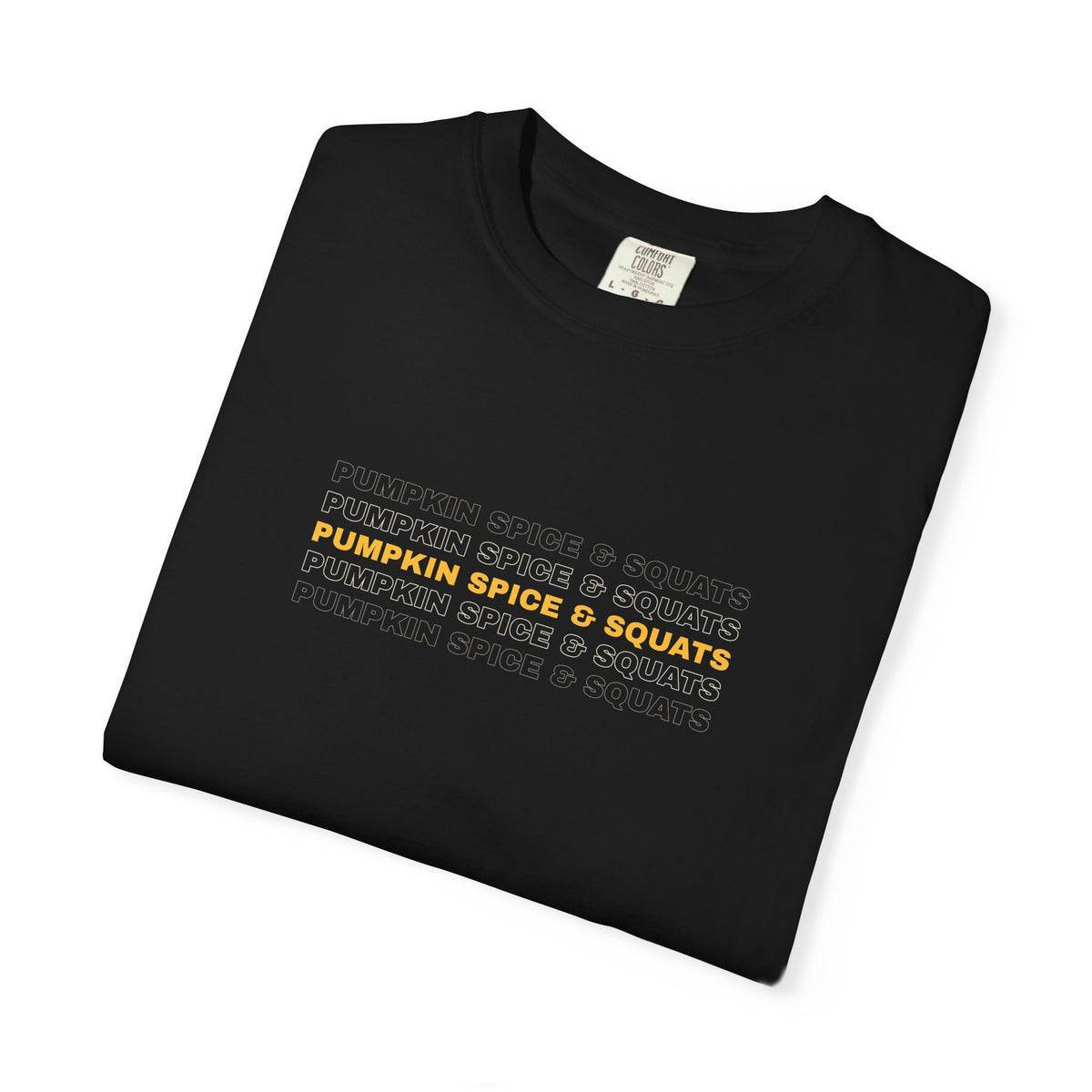 Pumpkin Spice & Squats | Women's Garment-Dyed Graphic Tee