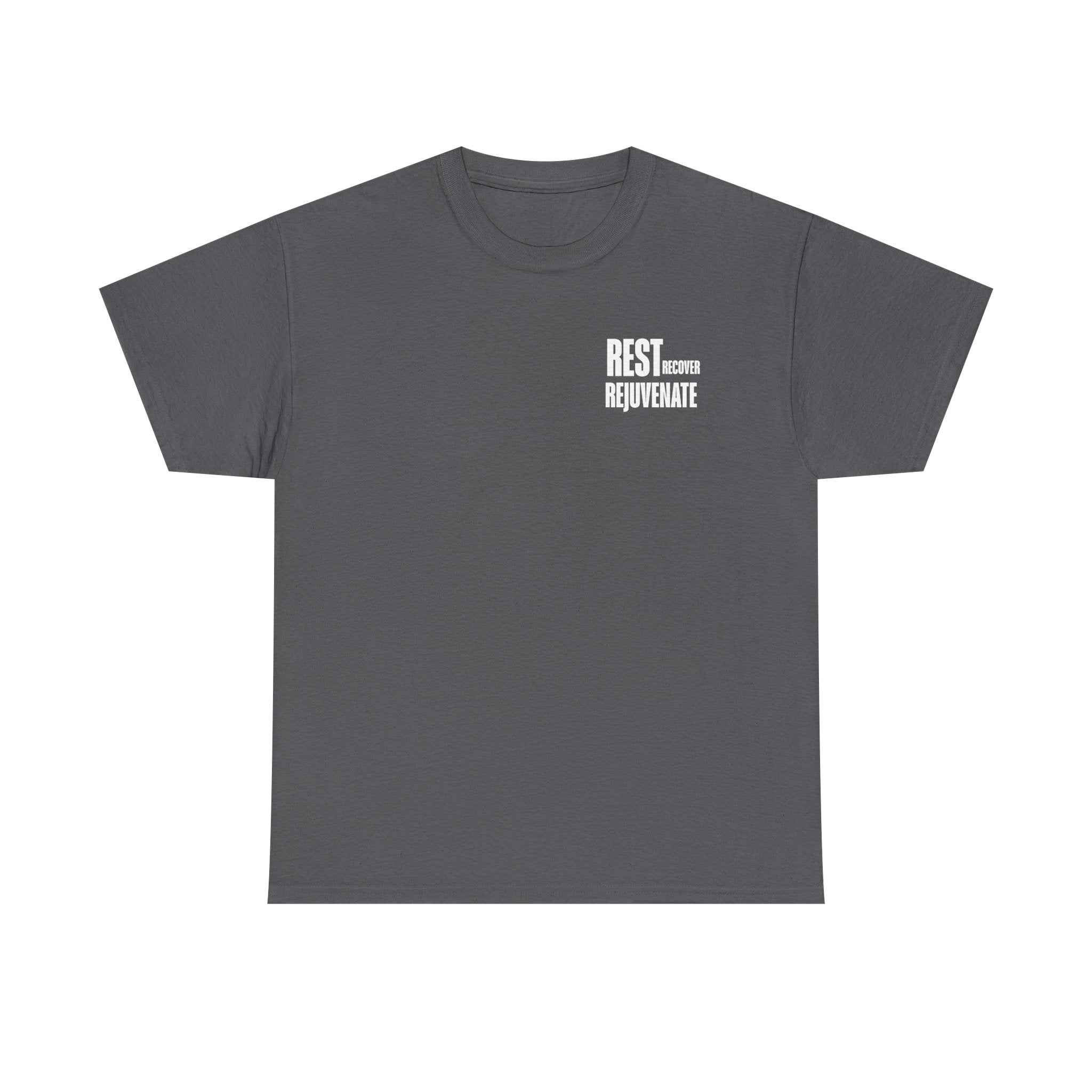 Rest. Rejuvenate. | Graphic T-Shirt