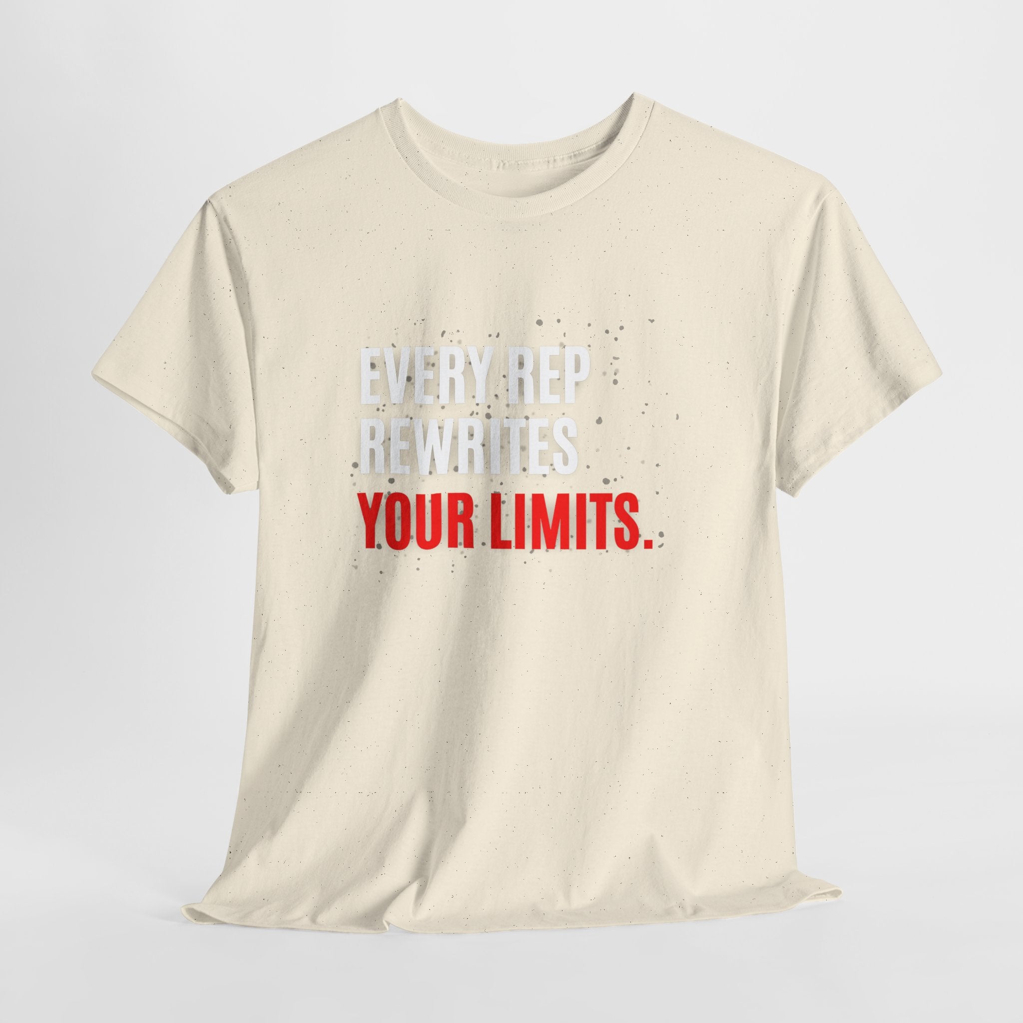 Every Rep Rewrites Your Limits | Motivational Gym T-Shirt
