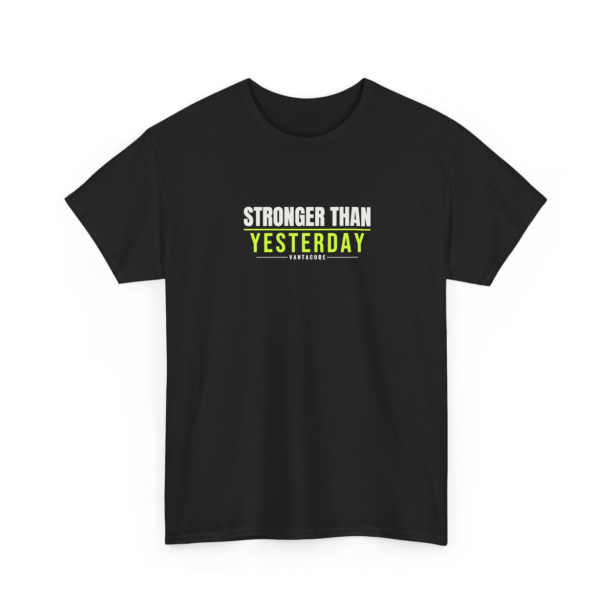 Stronger Than Yesterday | Men's Graphic Gym T-Shirt