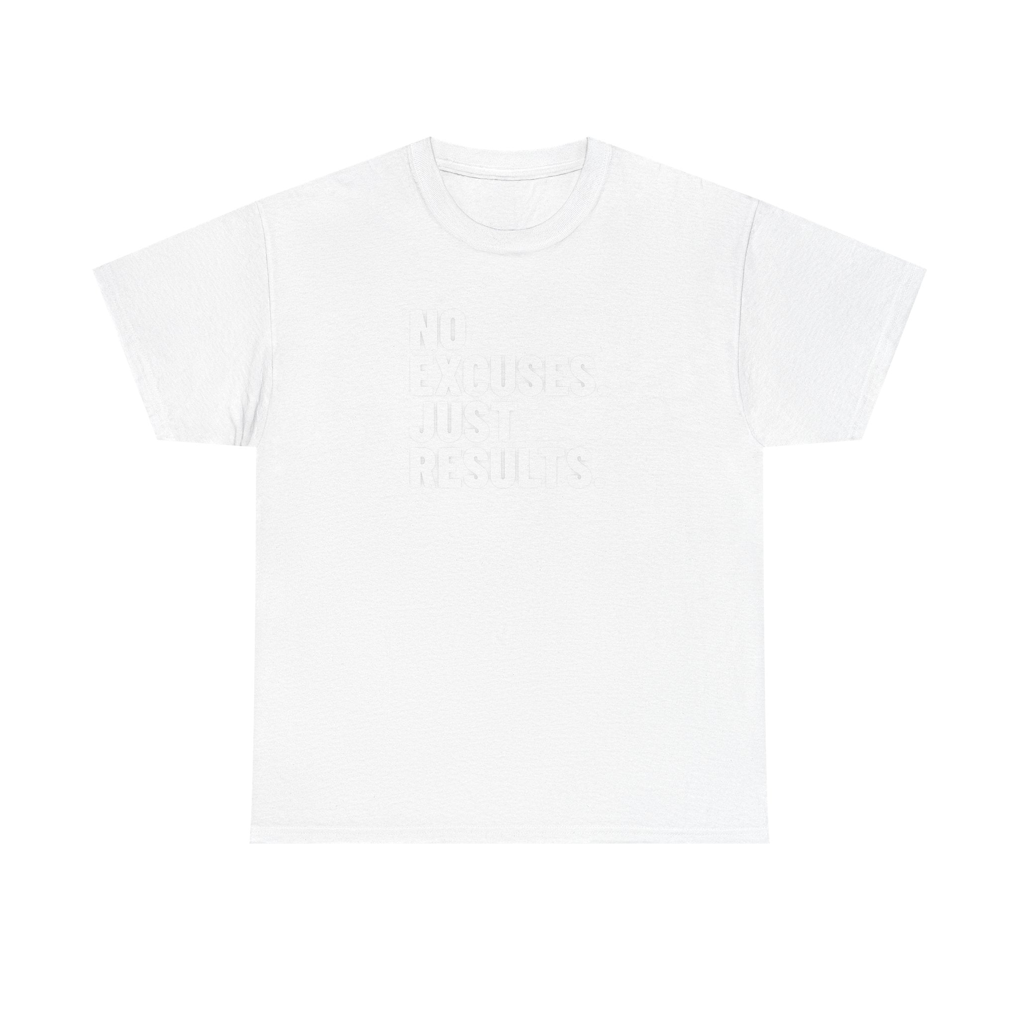 No Excuses Just Results | Motivational Fitness T-Shirt