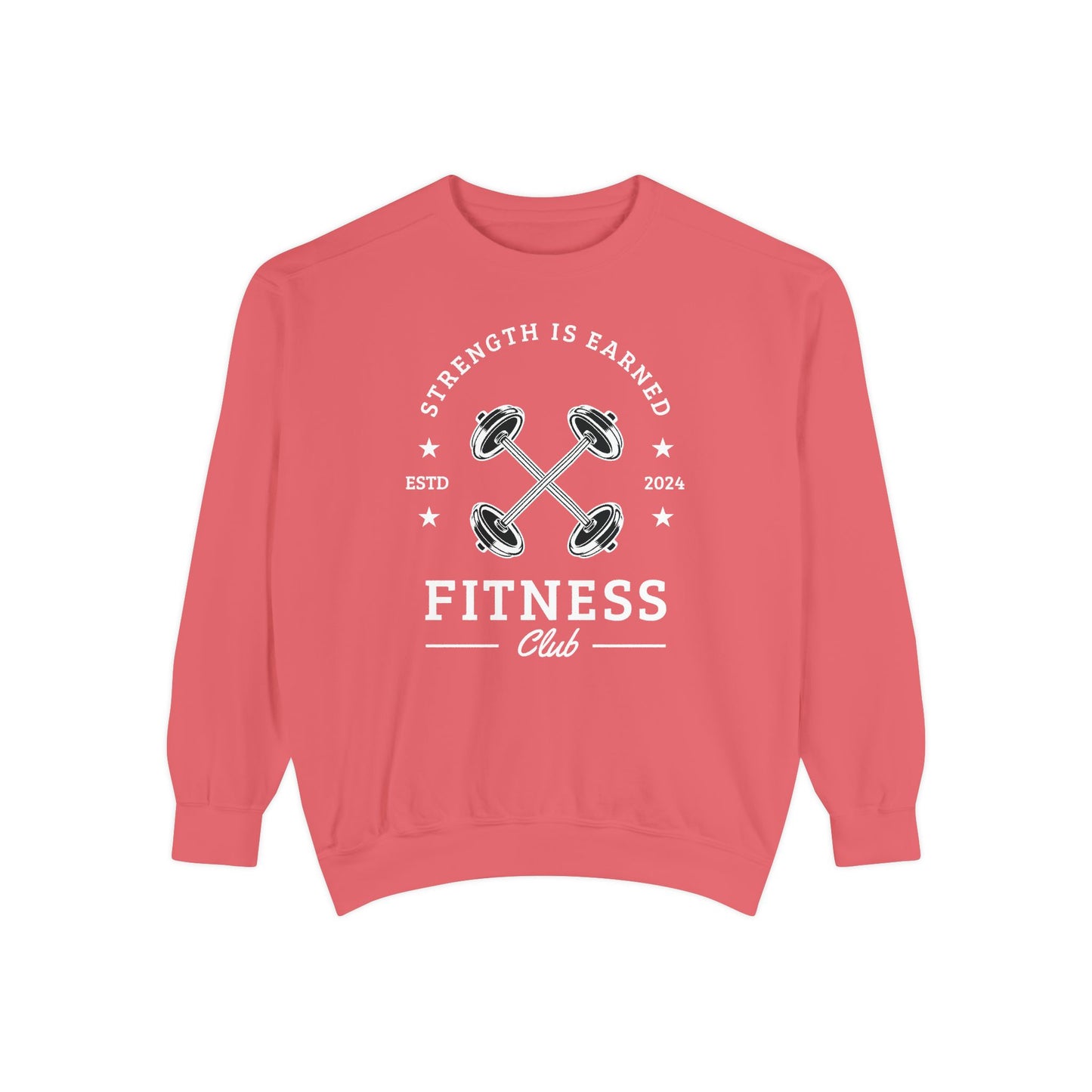 Fitness Club Sweatshirt | "Strength Is Earned" Crewneck