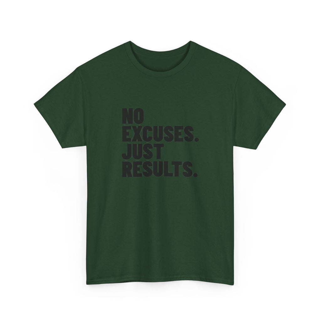 No Excuses. Just Results. | Motivational T-Shirt