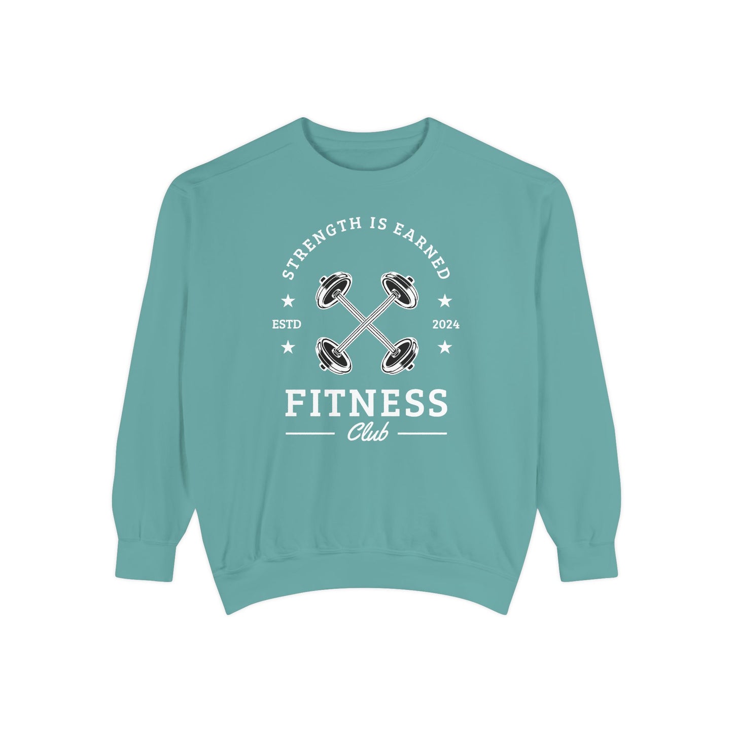 Fitness Club Sweatshirt | "Strength Is Earned" Crewneck