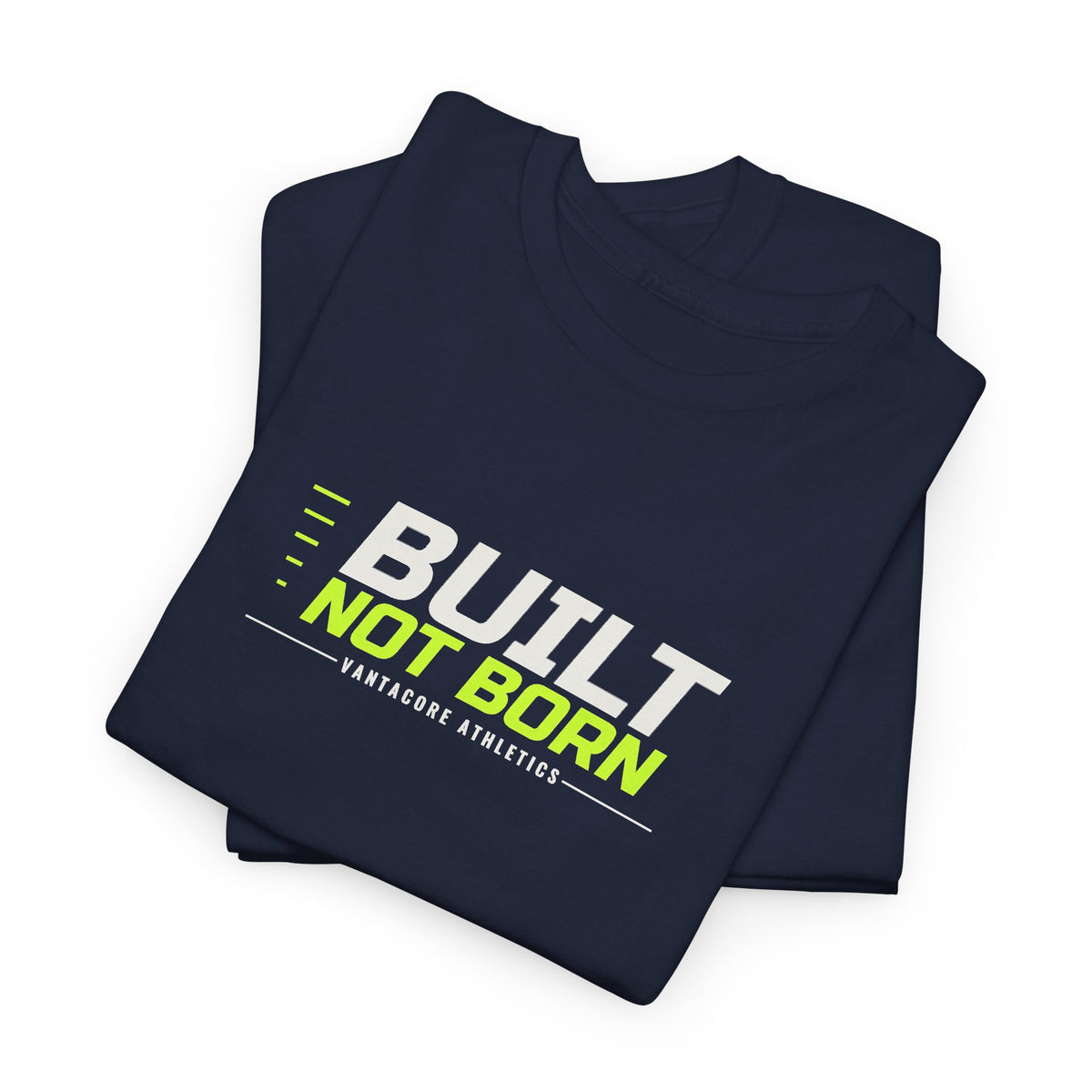 Built Not Born | Men's Graphic Gym T-Shirt