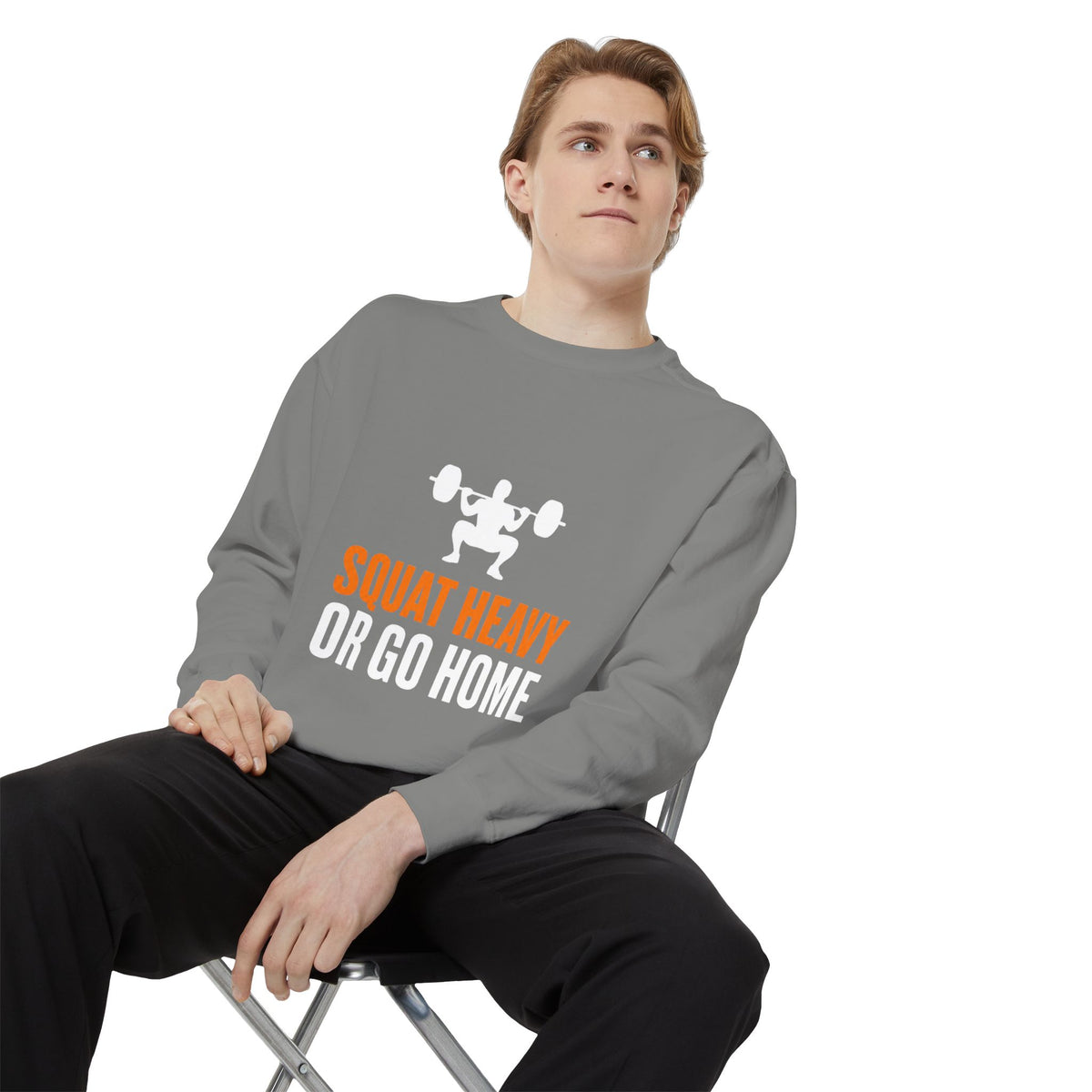 Squat Heavy or Go Home Sweatshirt — Weightlifting Gym Crewneck