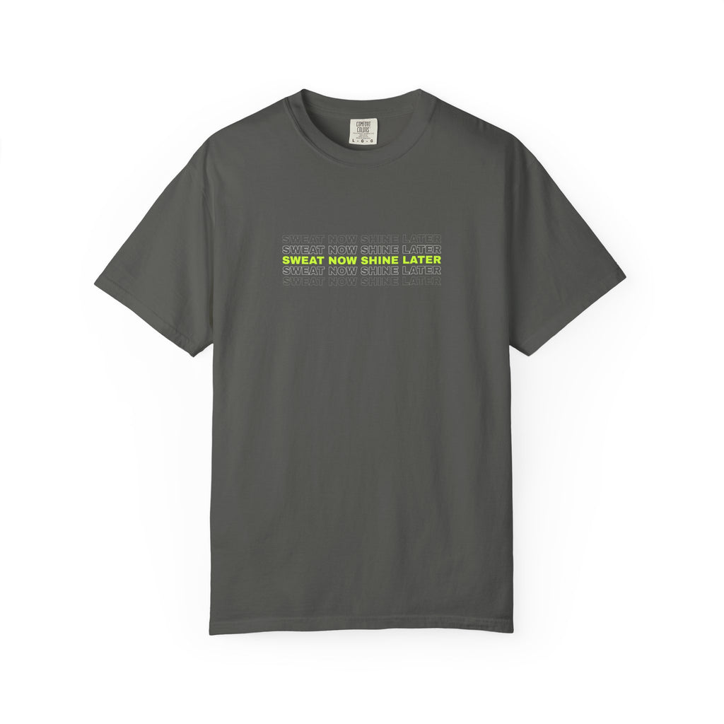 Sweat Now Shine Later | Women's Garment-Dyed Graphic Tee