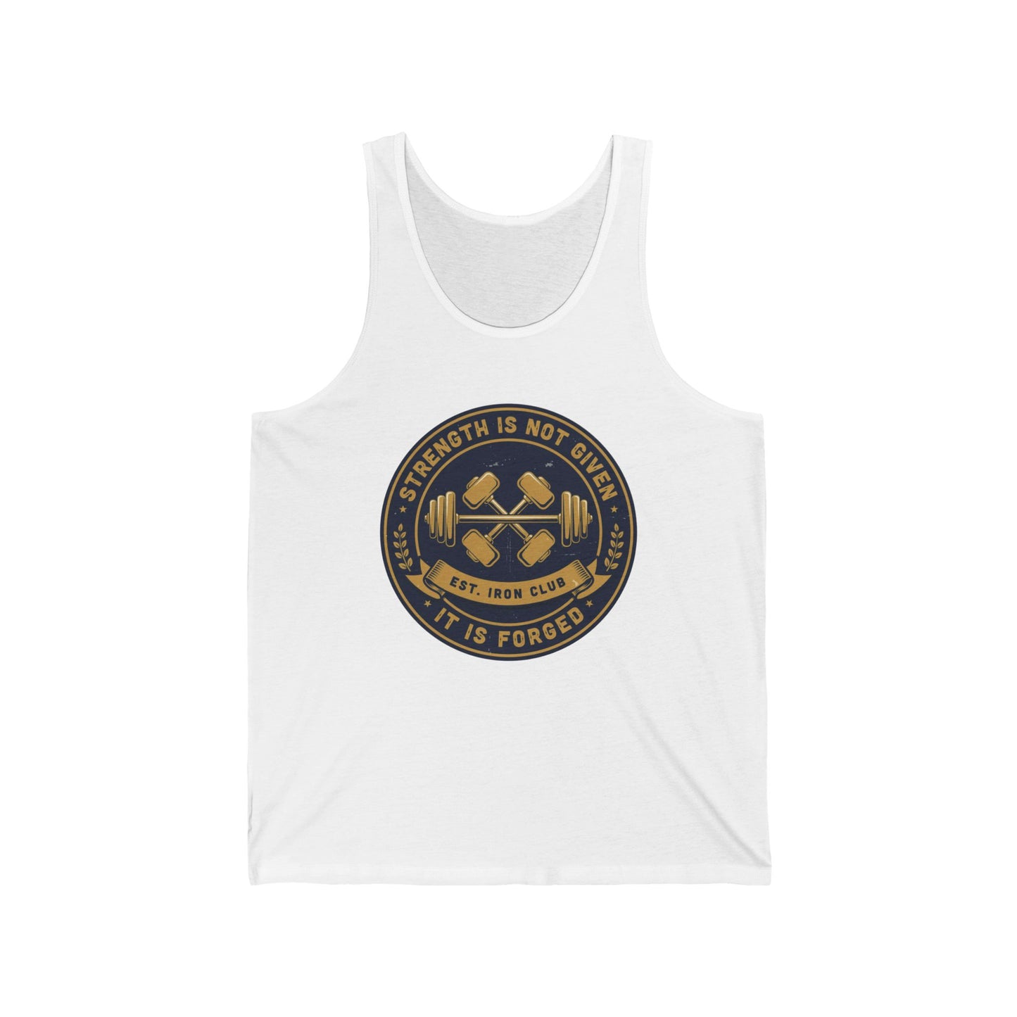 Strength Is Not Given Weightlifting Tank Top — 'Strength Is Forged' Gym Tank