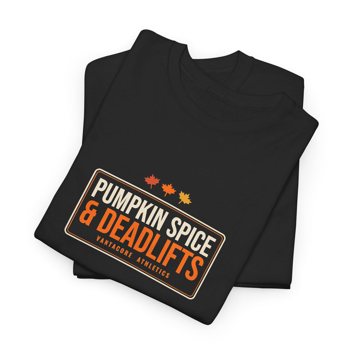 Pumpkin Spice & Deadlifts | Men's Graphic Gym T-Shirt
