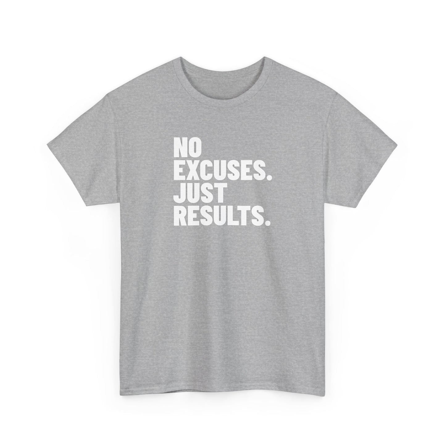 No Excuses Just Results | Motivational Fitness T-Shirt