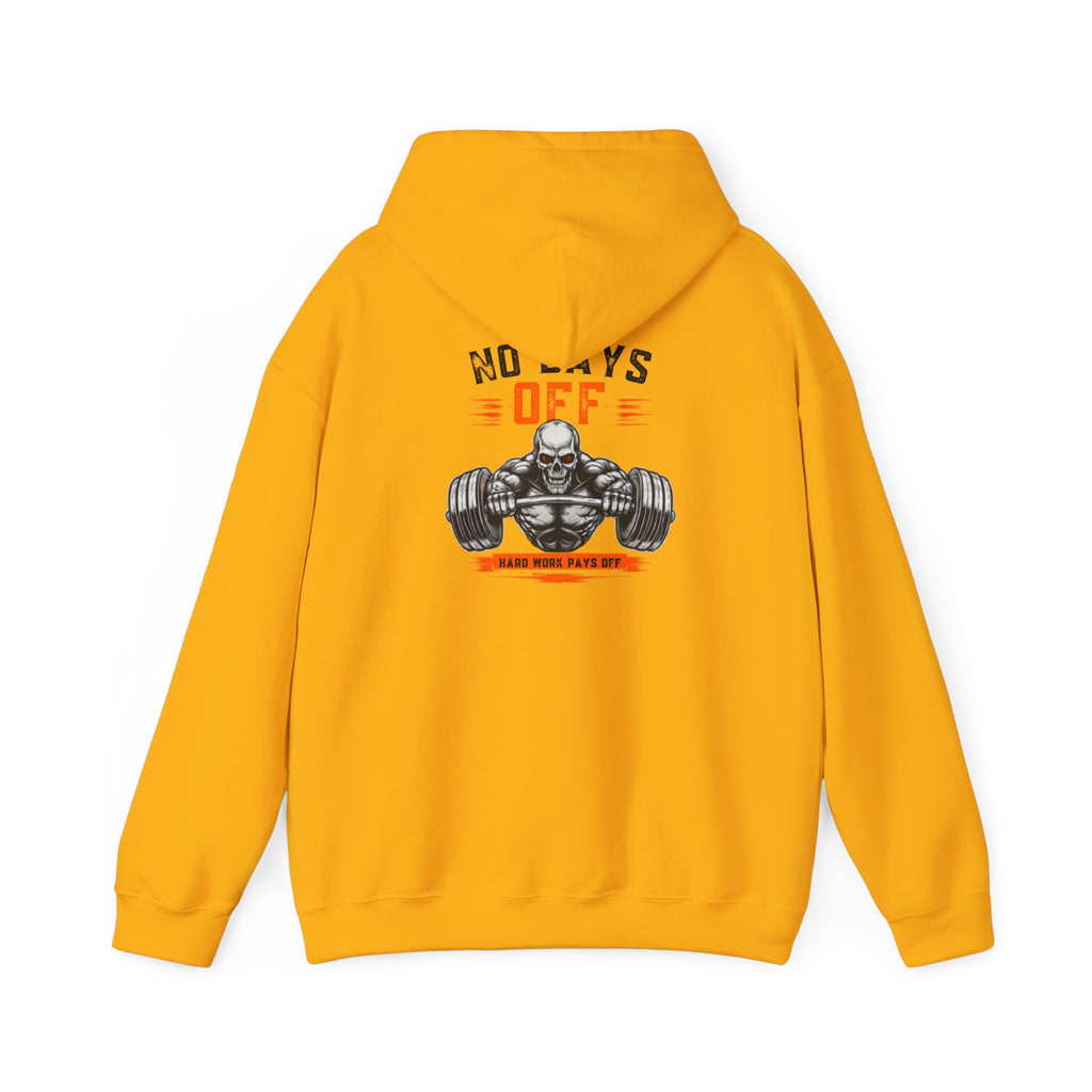 No Days Off | Heavy Hooded Sweatshirt