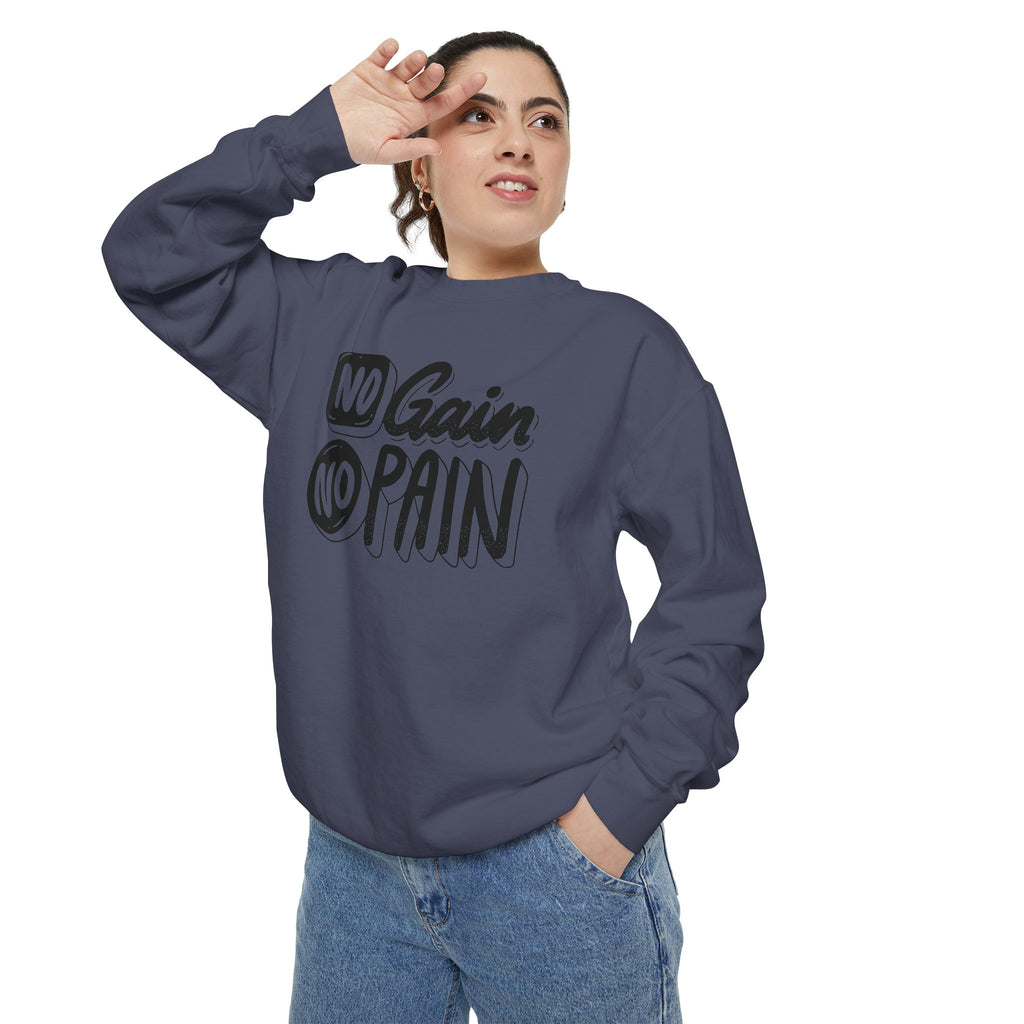 No Gain No Pain Sweatshirt | Motivational Fitness Crewneck
