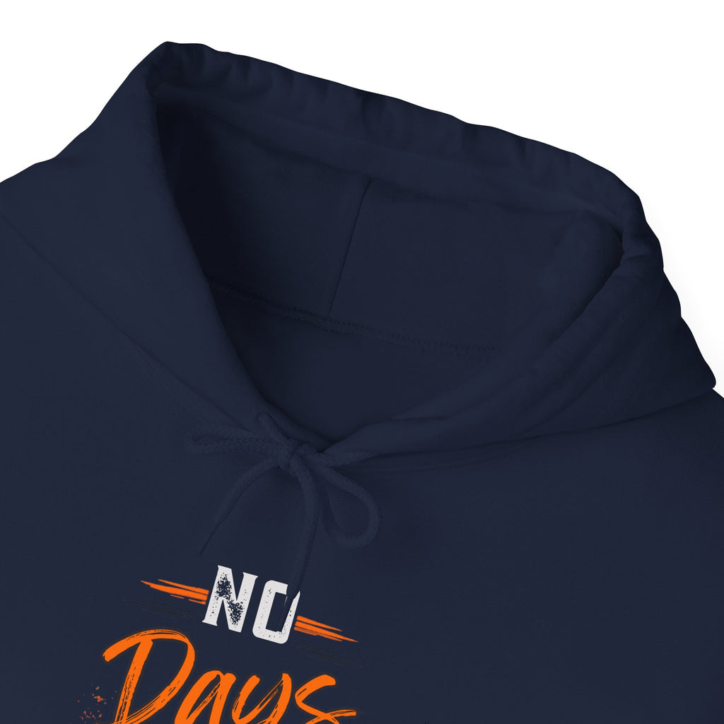 No Days Off | Heavy Hooded Sweatshirt