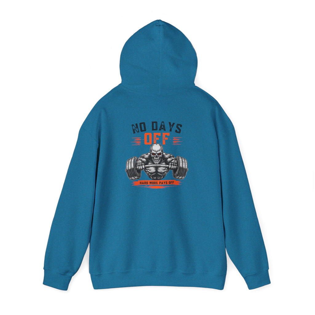 No Days Off | Heavy Hooded Sweatshirt