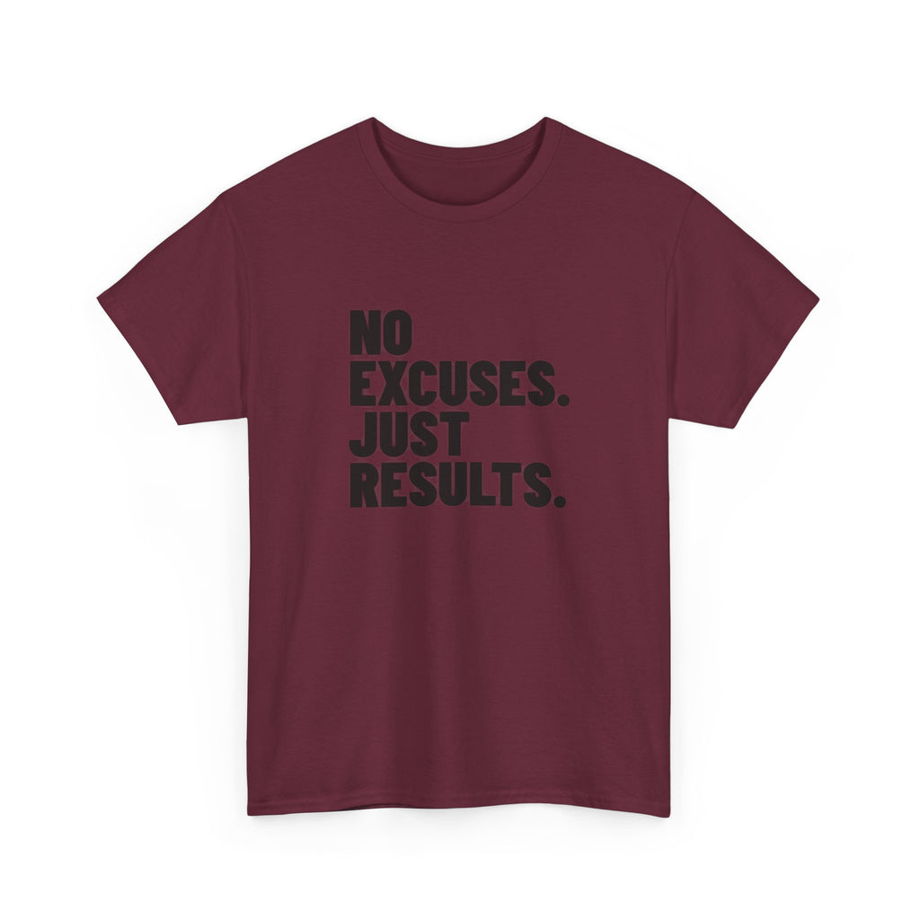 No Excuses. Just Results. | Motivational T-Shirt