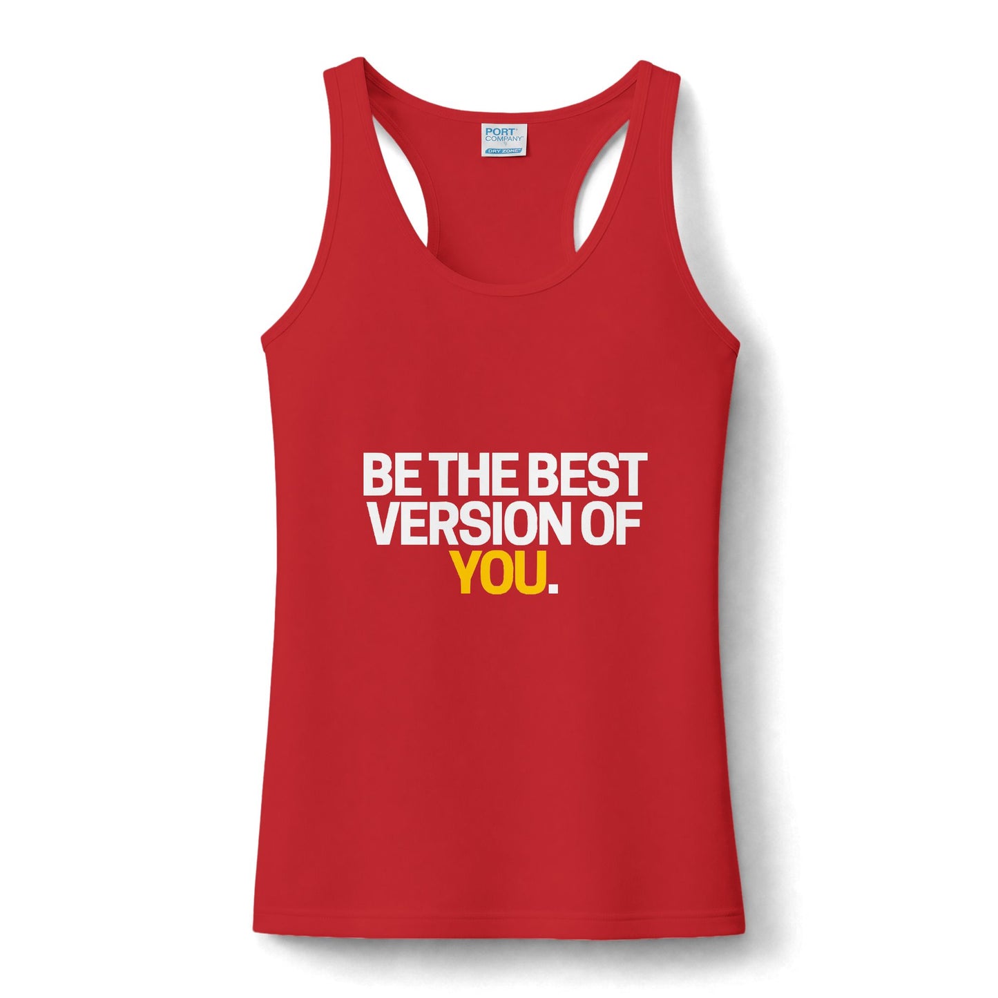 Performance Tank Top — "Be the Best Version of You" Motivational Fitness Tank