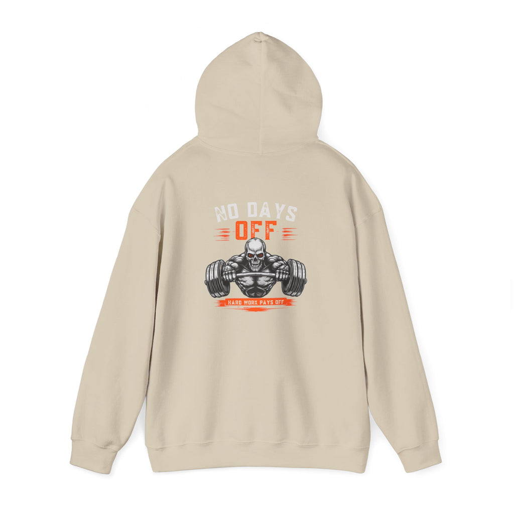 No Days Off | Heavy Hooded Sweatshirt