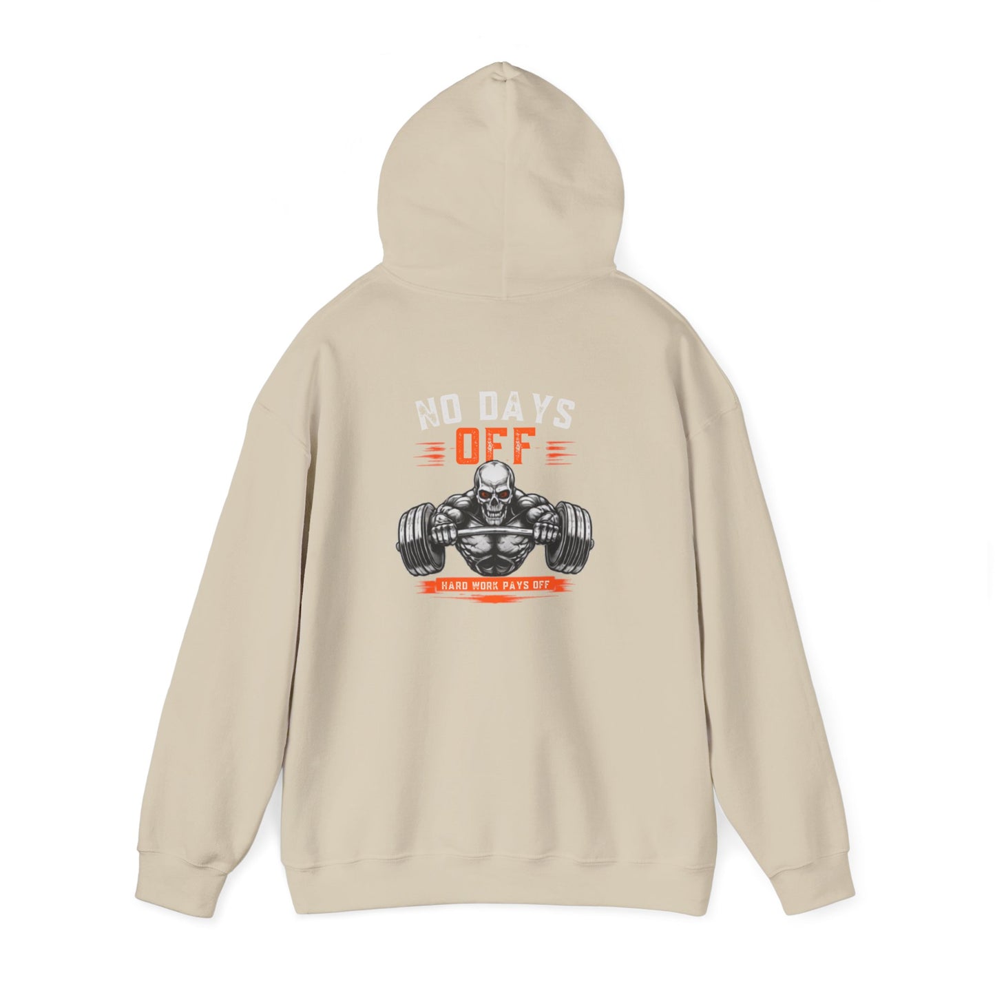 No Days Off | Heavy Hooded Sweatshirt