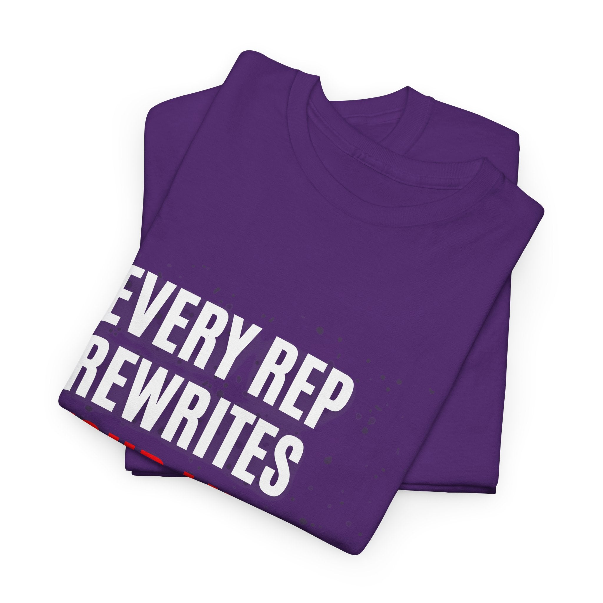 Every Rep Rewrites Your Limits | Motivational Gym T-Shirt
