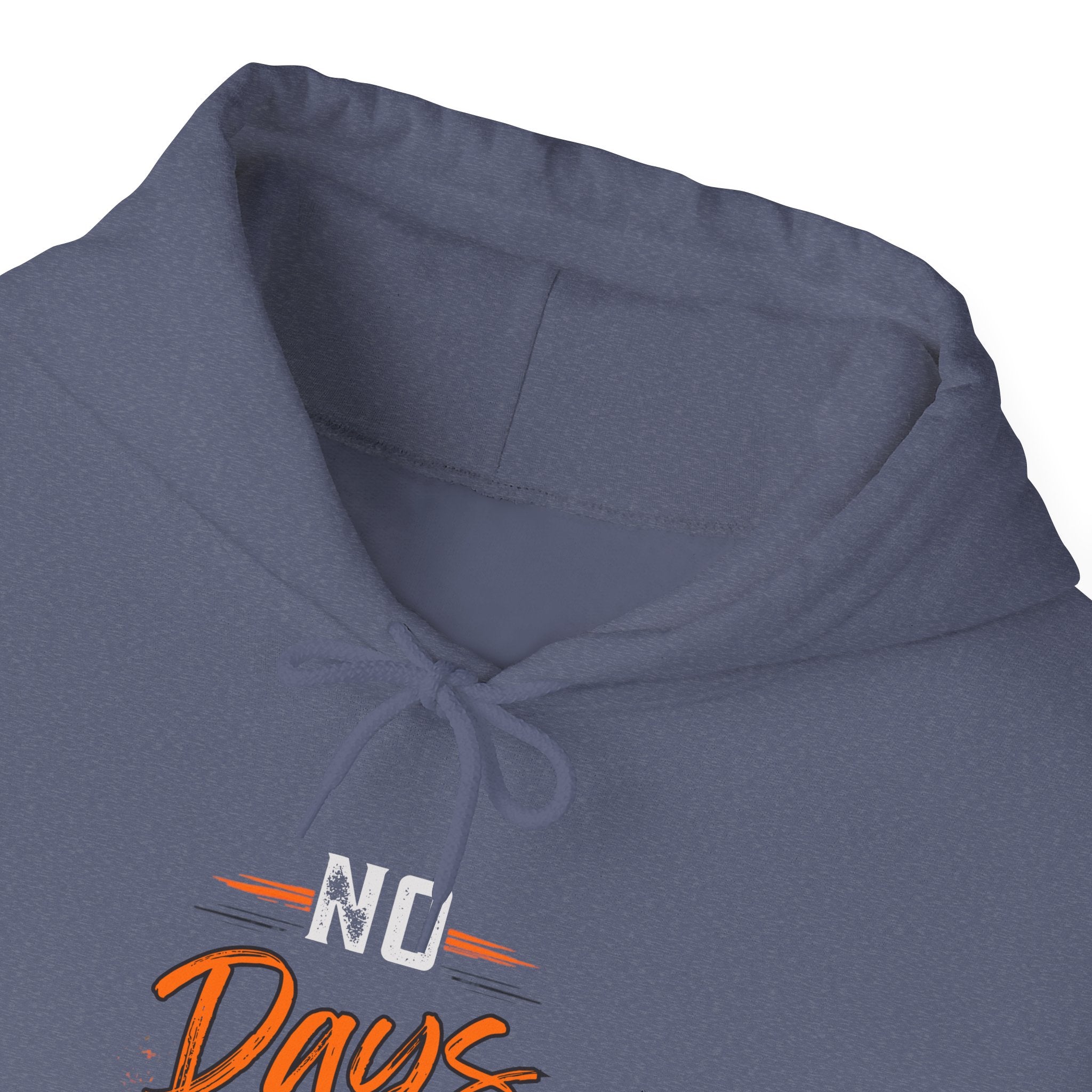 No Days Off | Heavy Hooded Sweatshirt