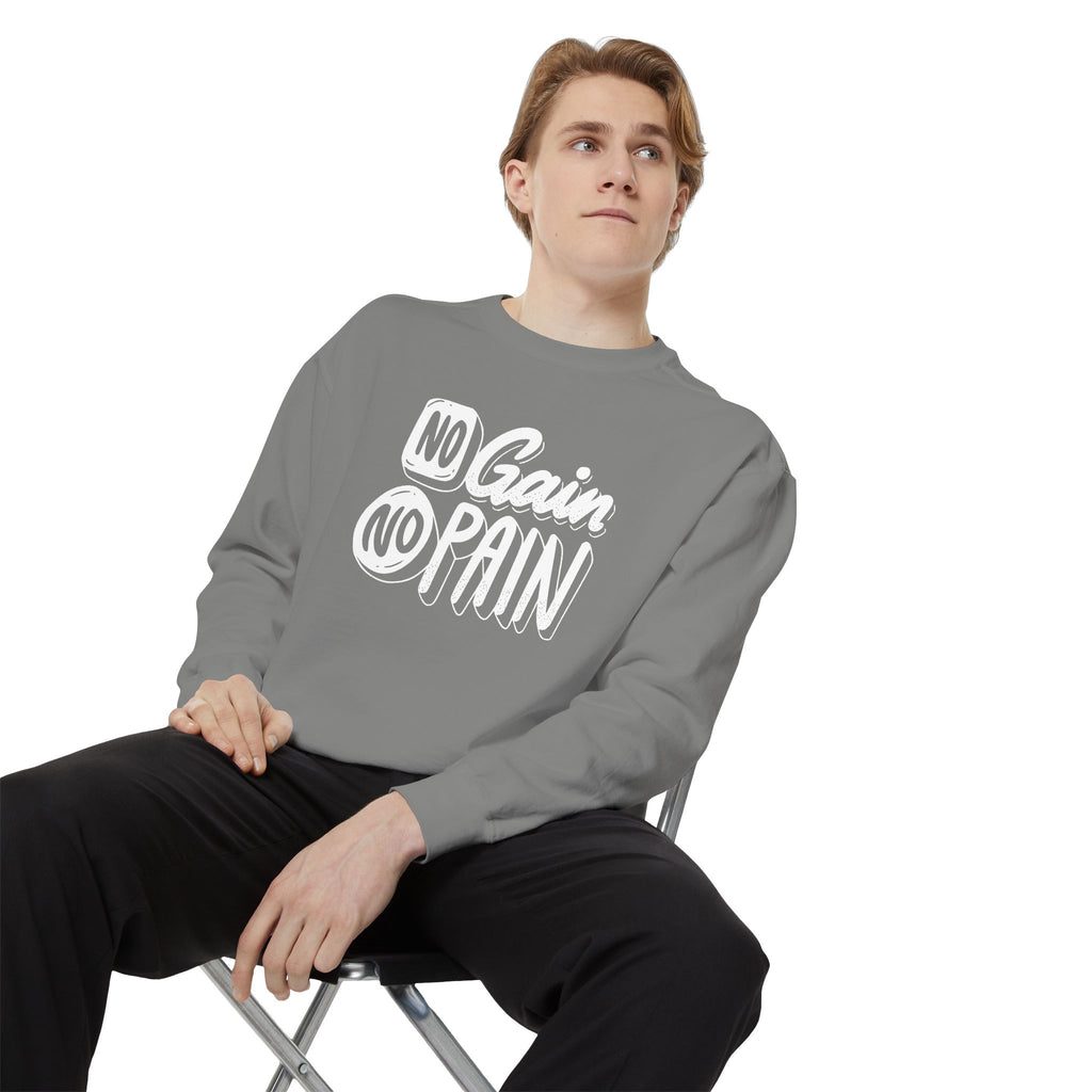 Copy of No Gain No Pain Sweatshirt | Motivational Fitness Crewneck
