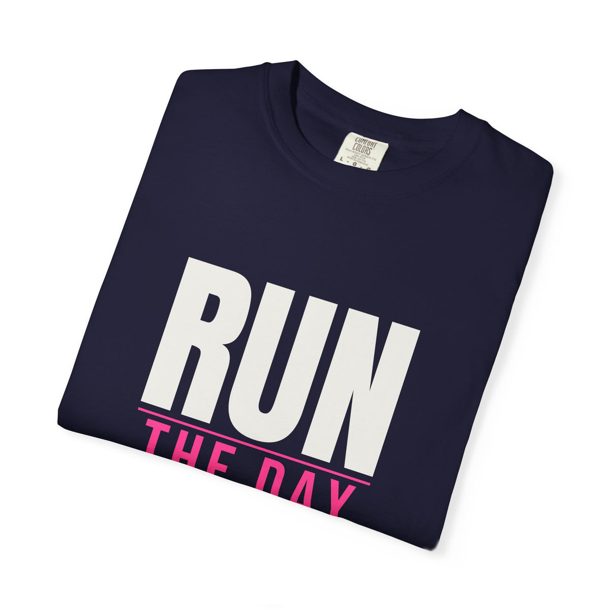 Run The Day | Women's Garment-Dyed Graphic Tee