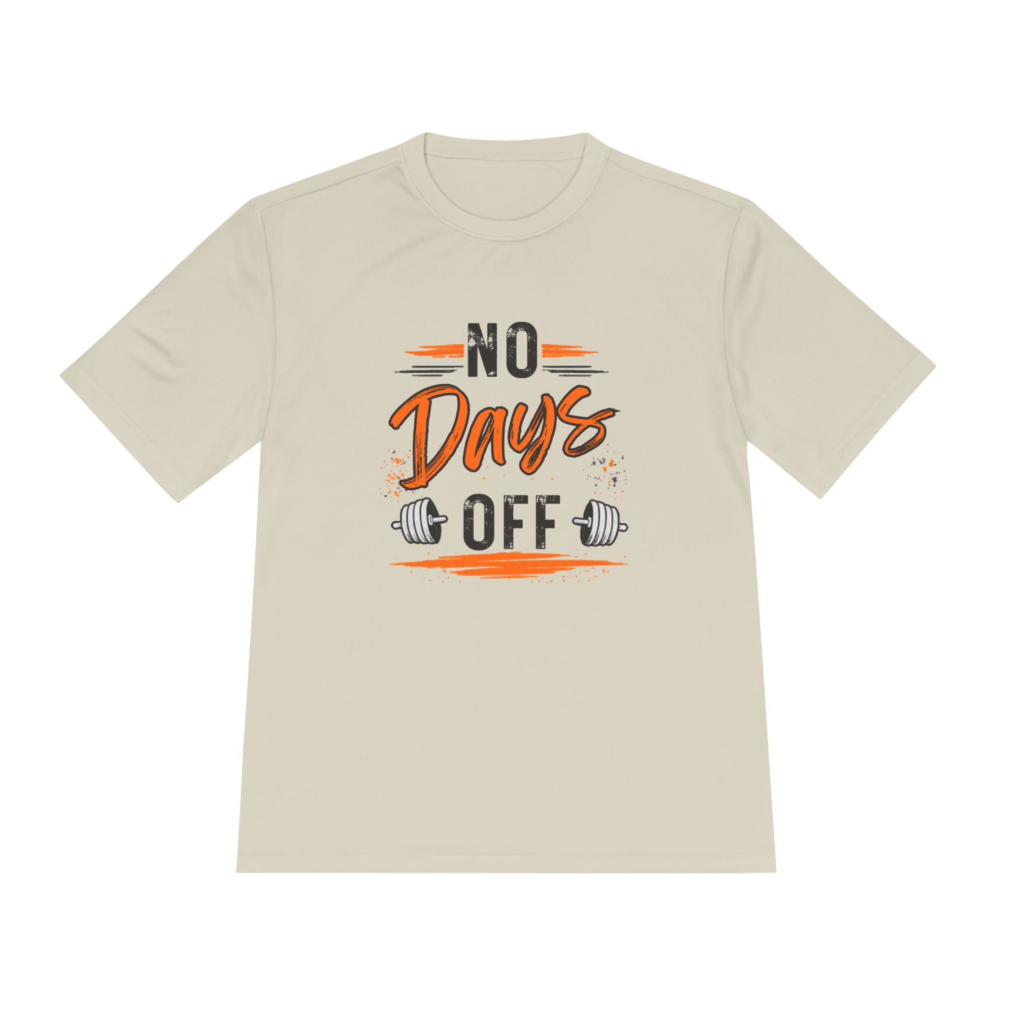 No Days Off | Moisture Wicking Tee