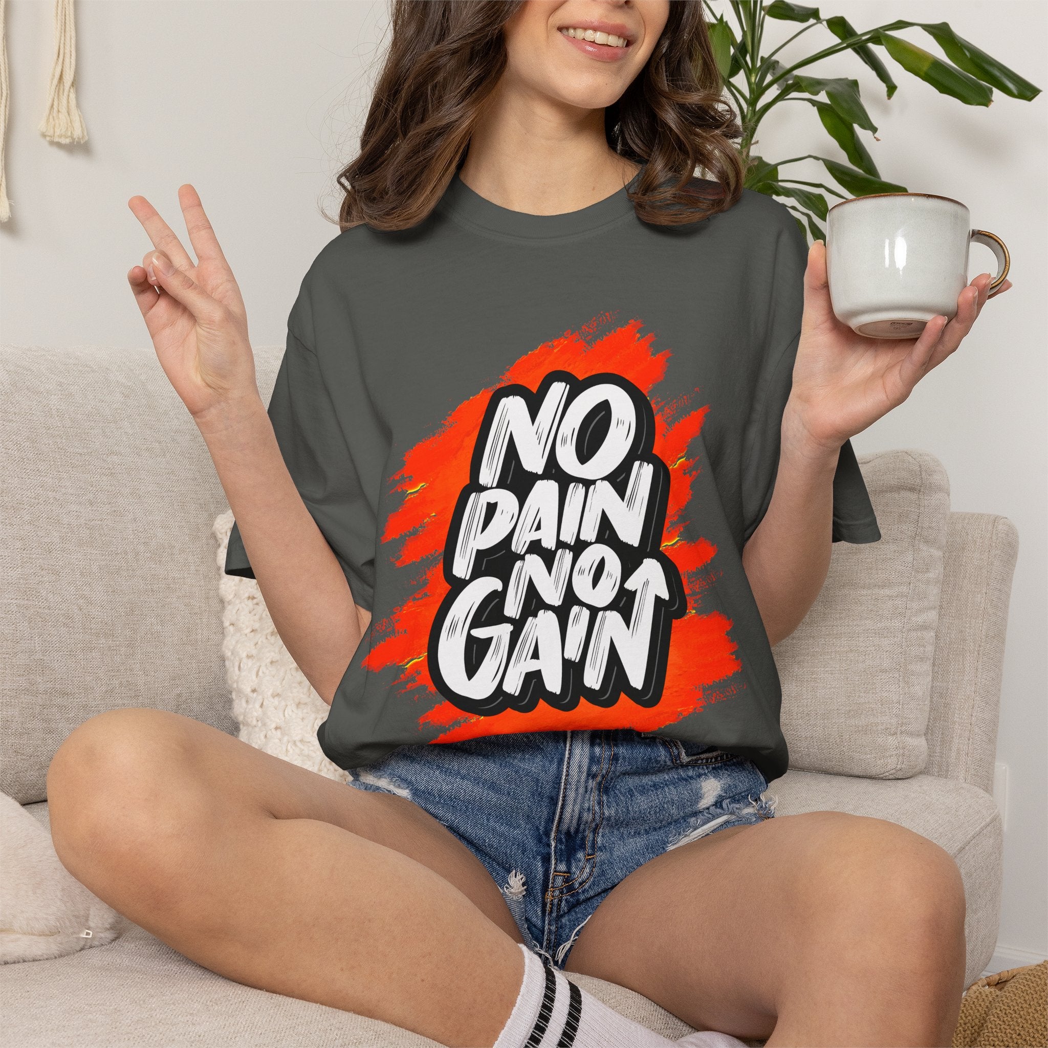 No Pain No Gain | T-Shirt