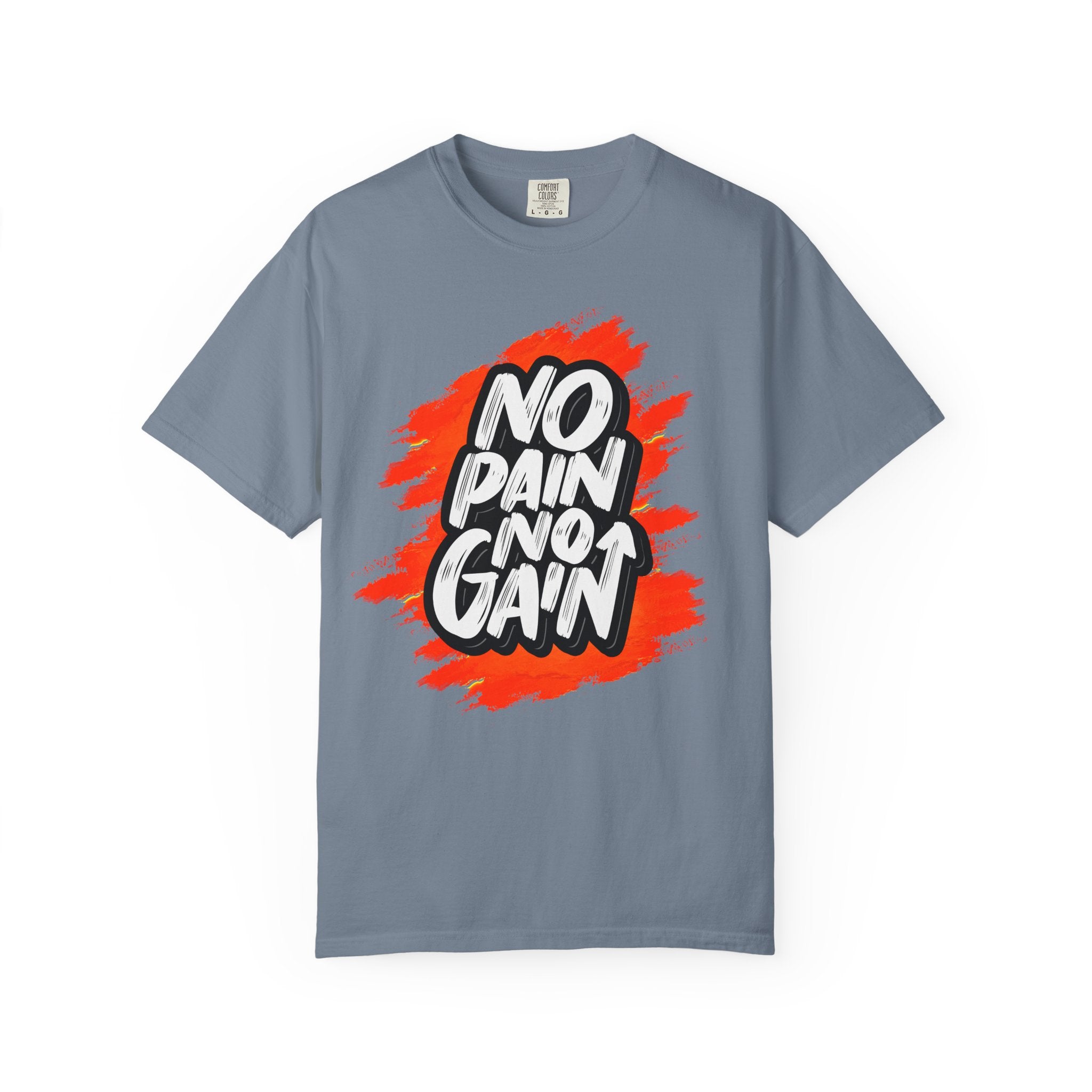 No Pain No Gain T-Shirt | Motivational Tee