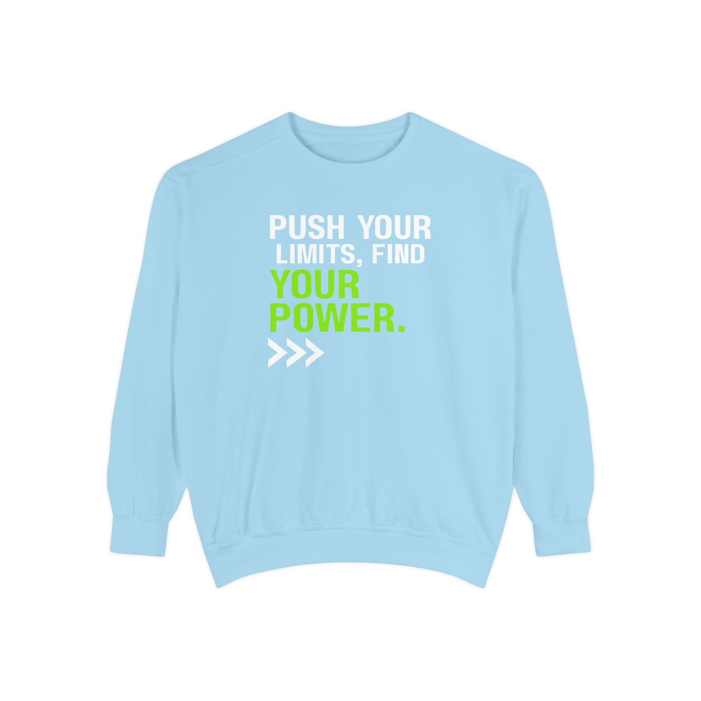Your Power Sweatshirt | Empowerment Crewneck