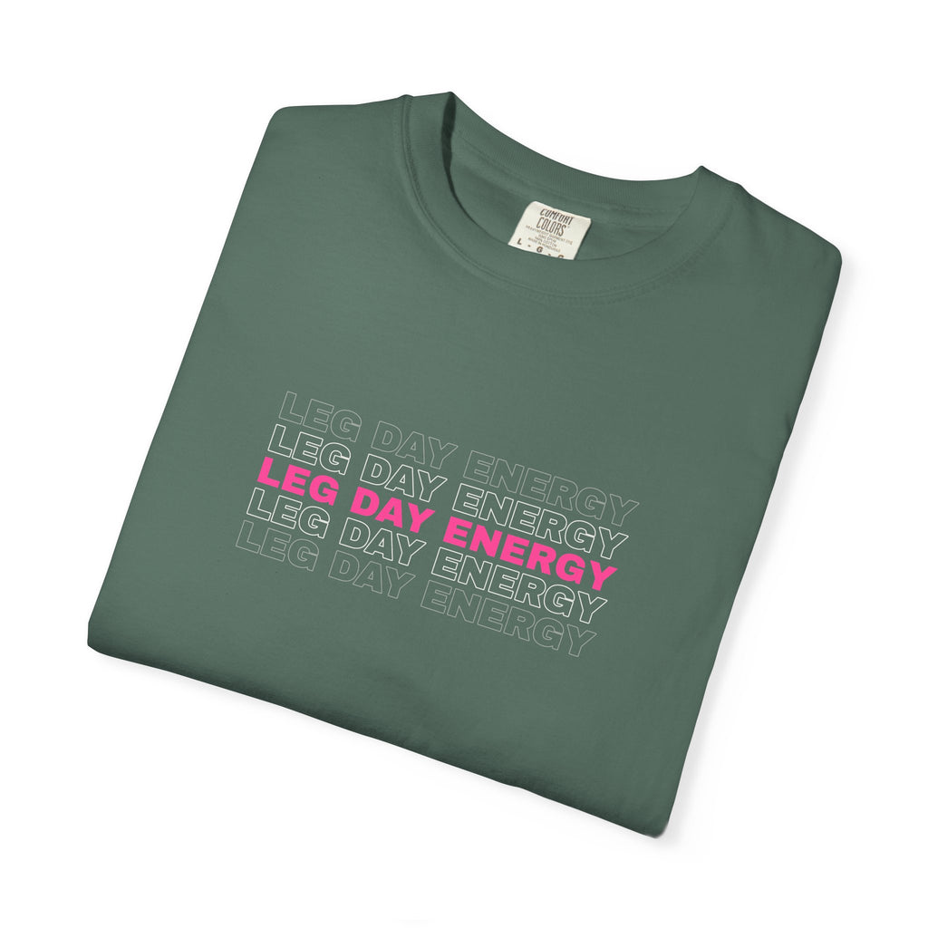 Leg Day Energy | Women's Garment-Dyed Graphic Tee