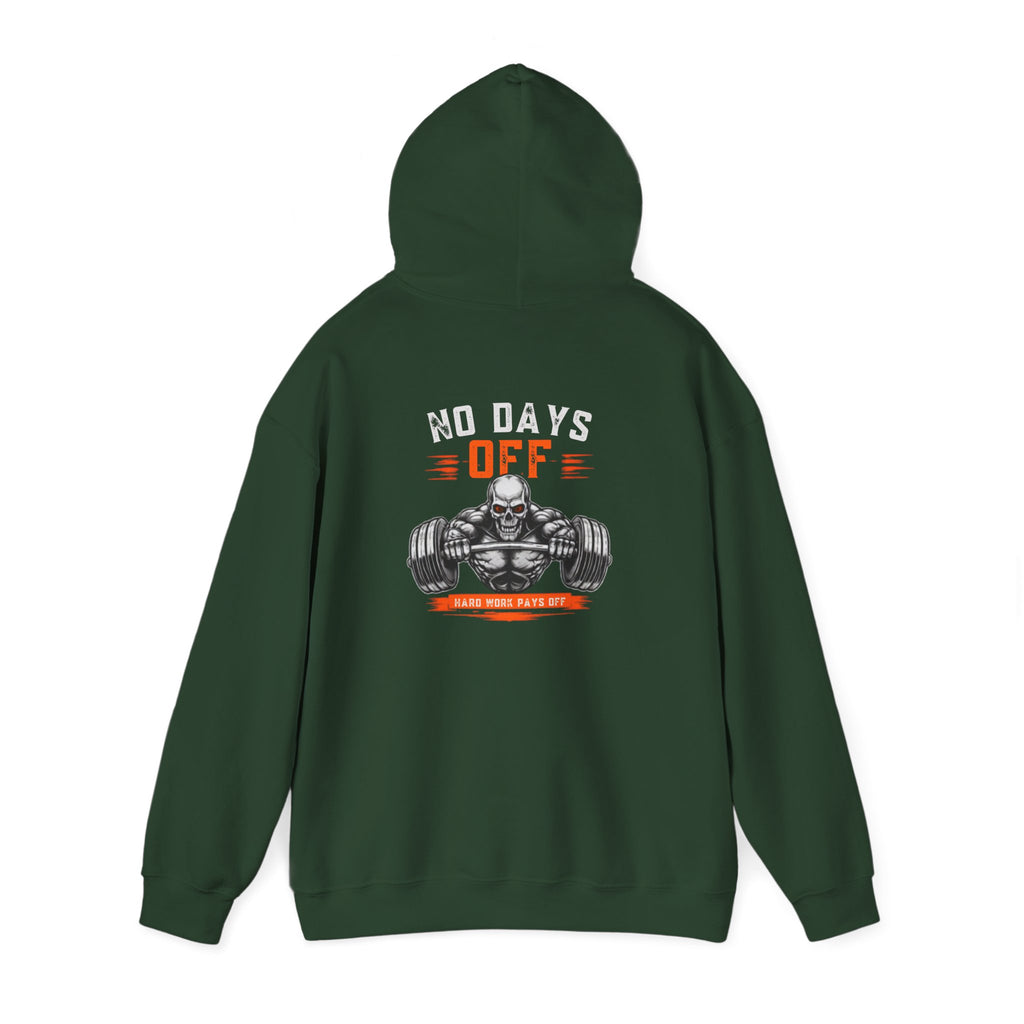 No Days Off | Heavy Hooded Sweatshirt