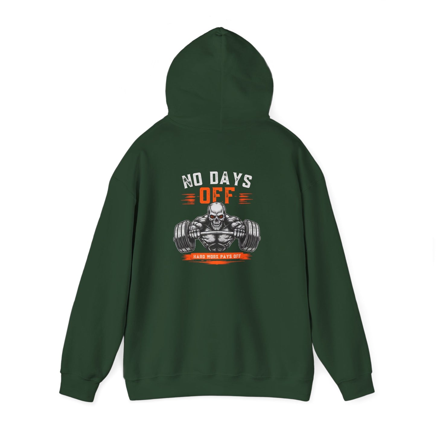 No Days Off | Heavy Hooded Sweatshirt