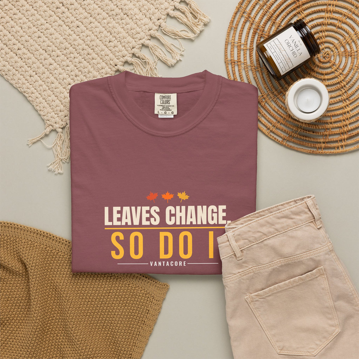Leaves Change. So Do I. | Women's Garment-Dyed Graphic Tee