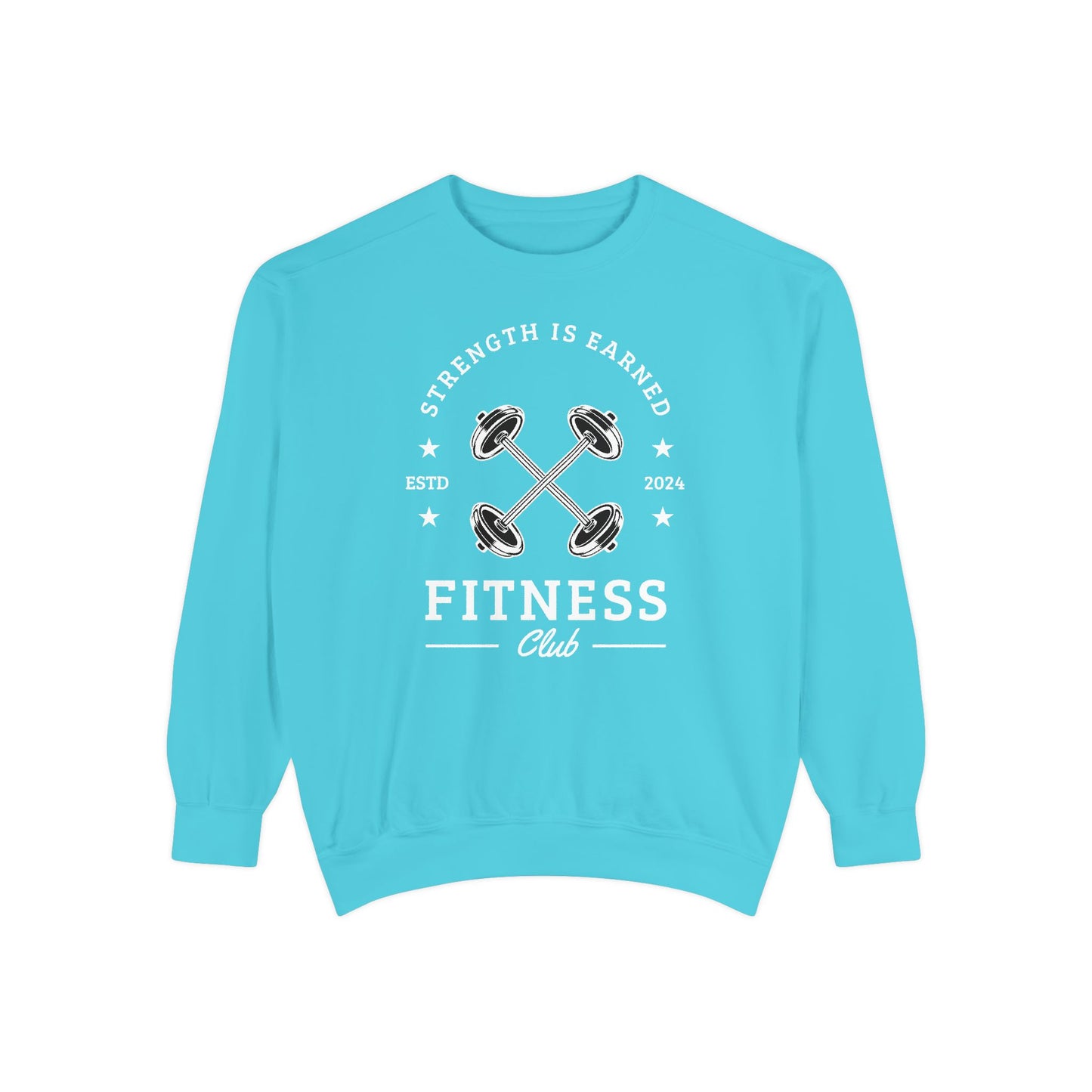 Fitness Club Sweatshirt | "Strength Is Earned" Crewneck