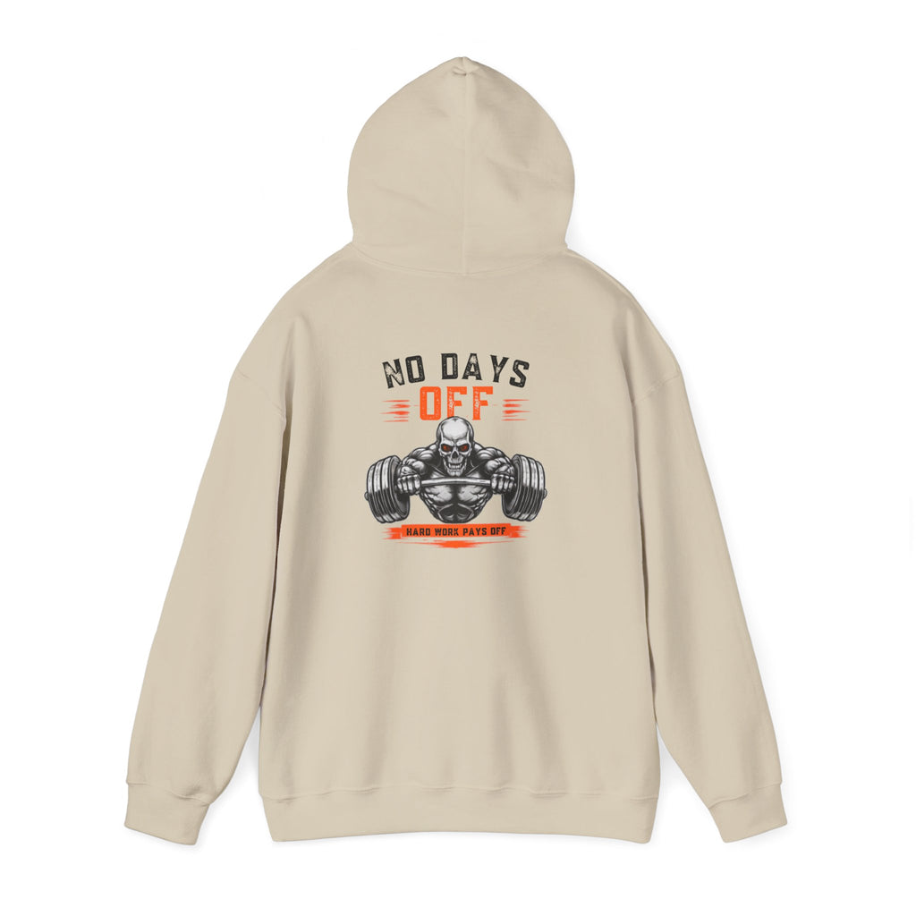 No Days Off | Heavy Hooded Sweatshirt