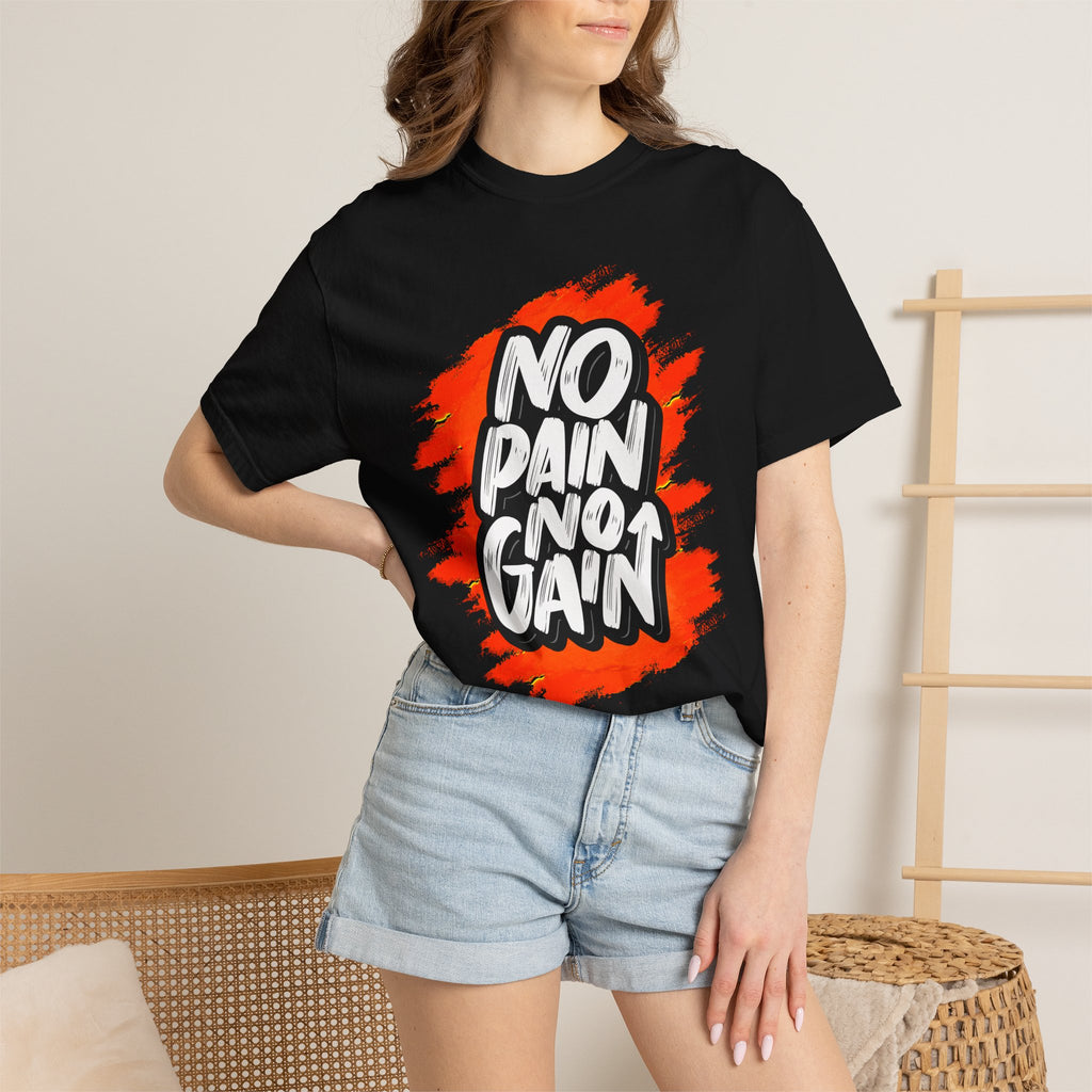 No Pain No Gain | T-Shirt