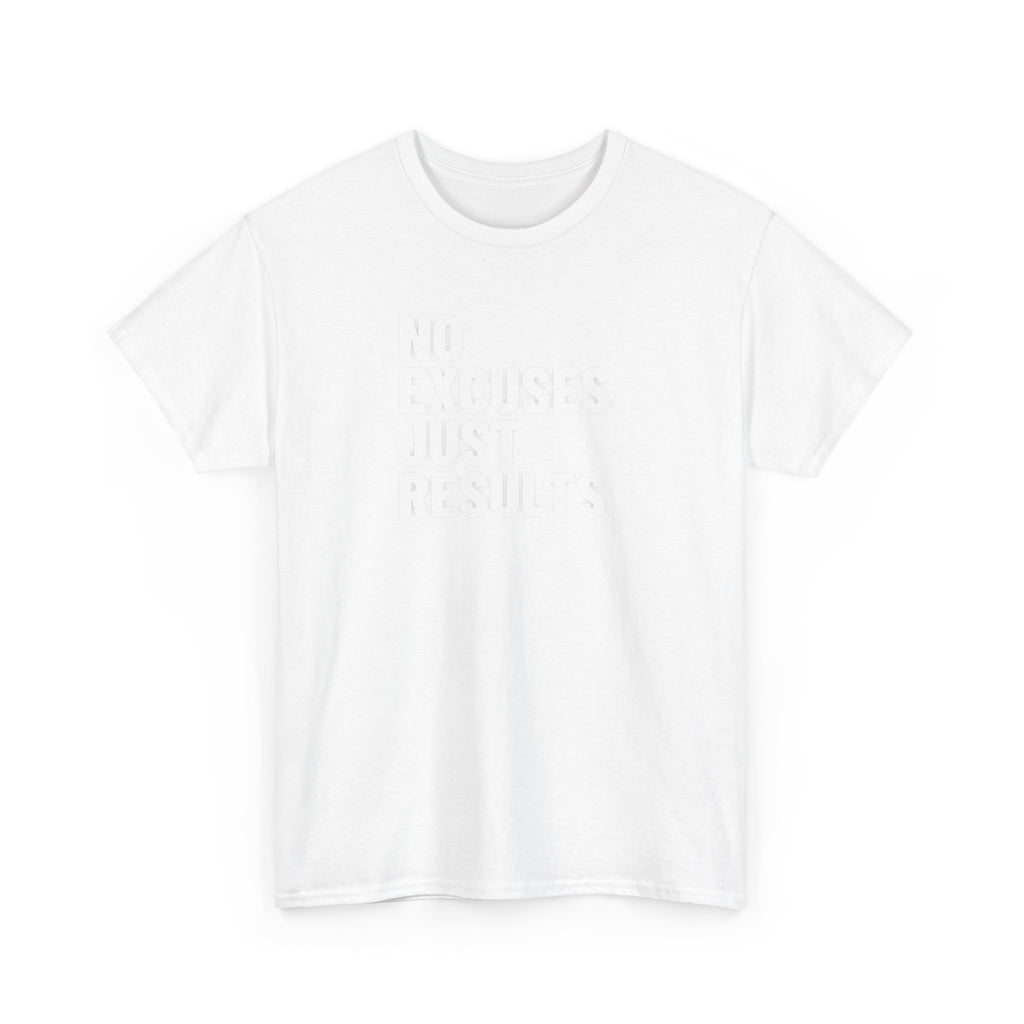 No Excuses Just Results | Motivational Fitness T-Shirt